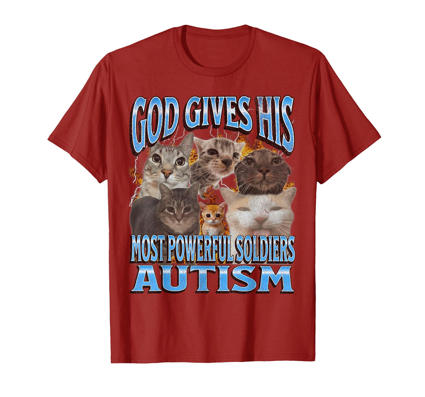 God Gives His Most Powerful Autism Funny Cat Meme Bootleg Men Women T-Shirt
