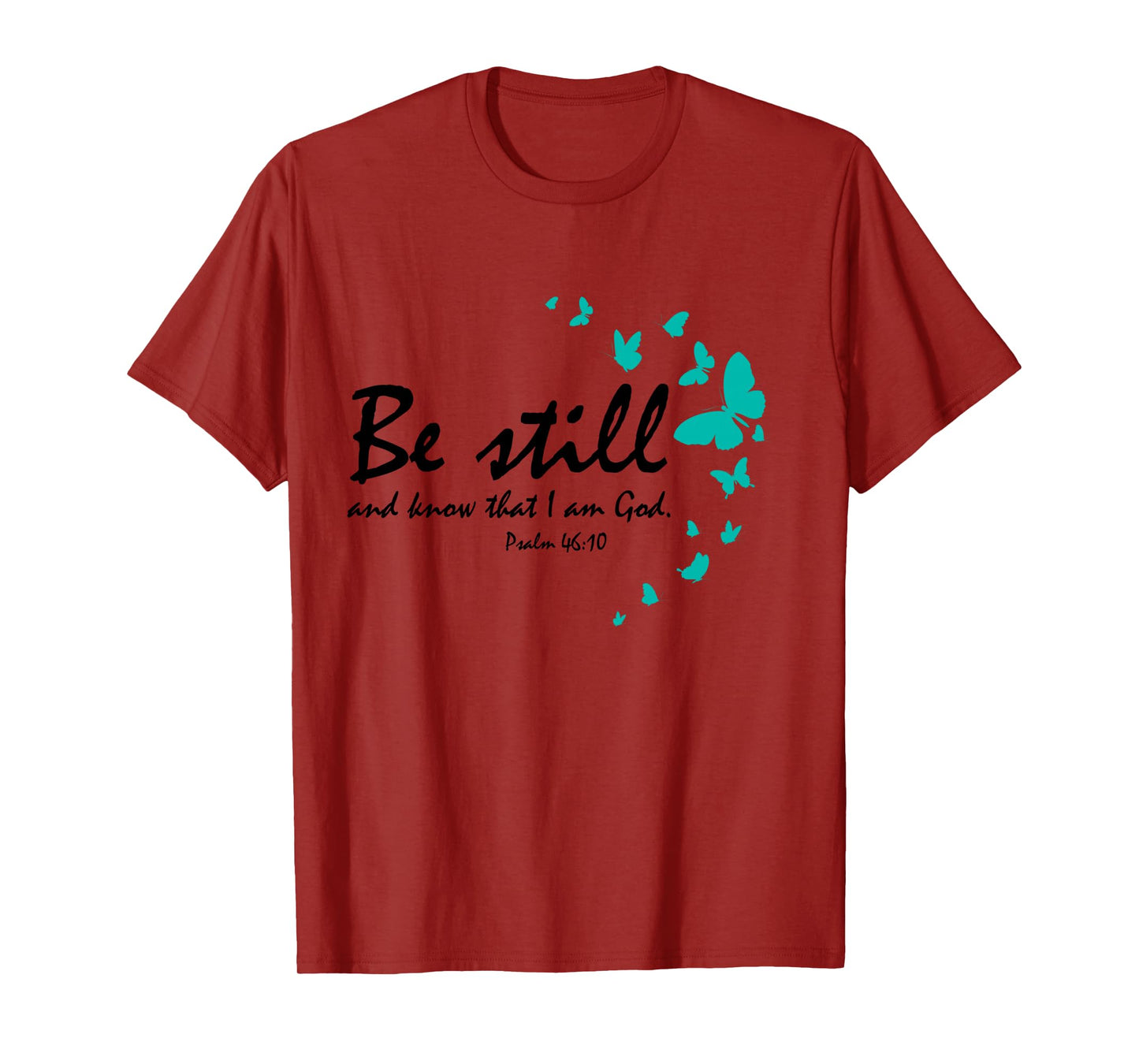 Be Still And Know That I Am God Christian Butterfly Graphic Long Sleeve T-Shirt