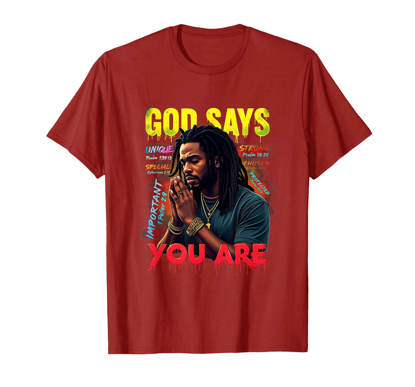 God Says You are Juneteenth Black Man African American T-Shirt