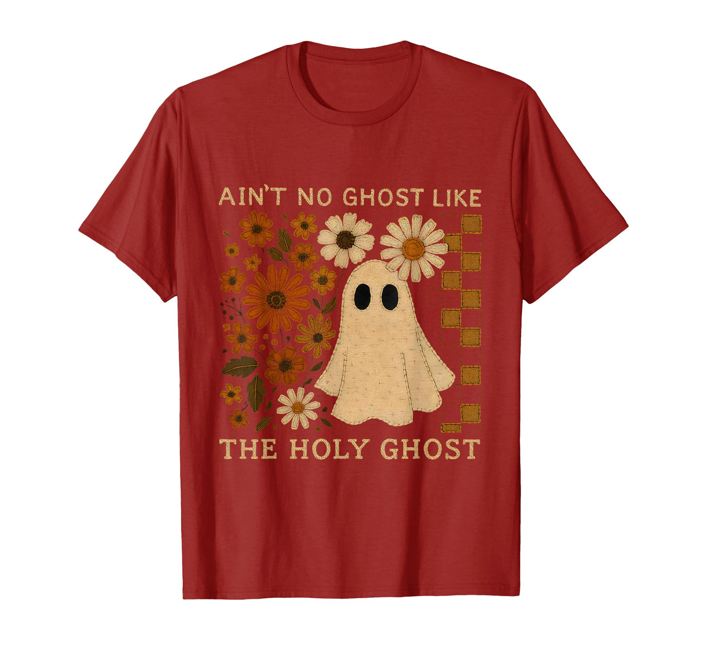 Ain't No Ghost Like Holy Ghosts Funny Retro Christian Fall T-Shirt