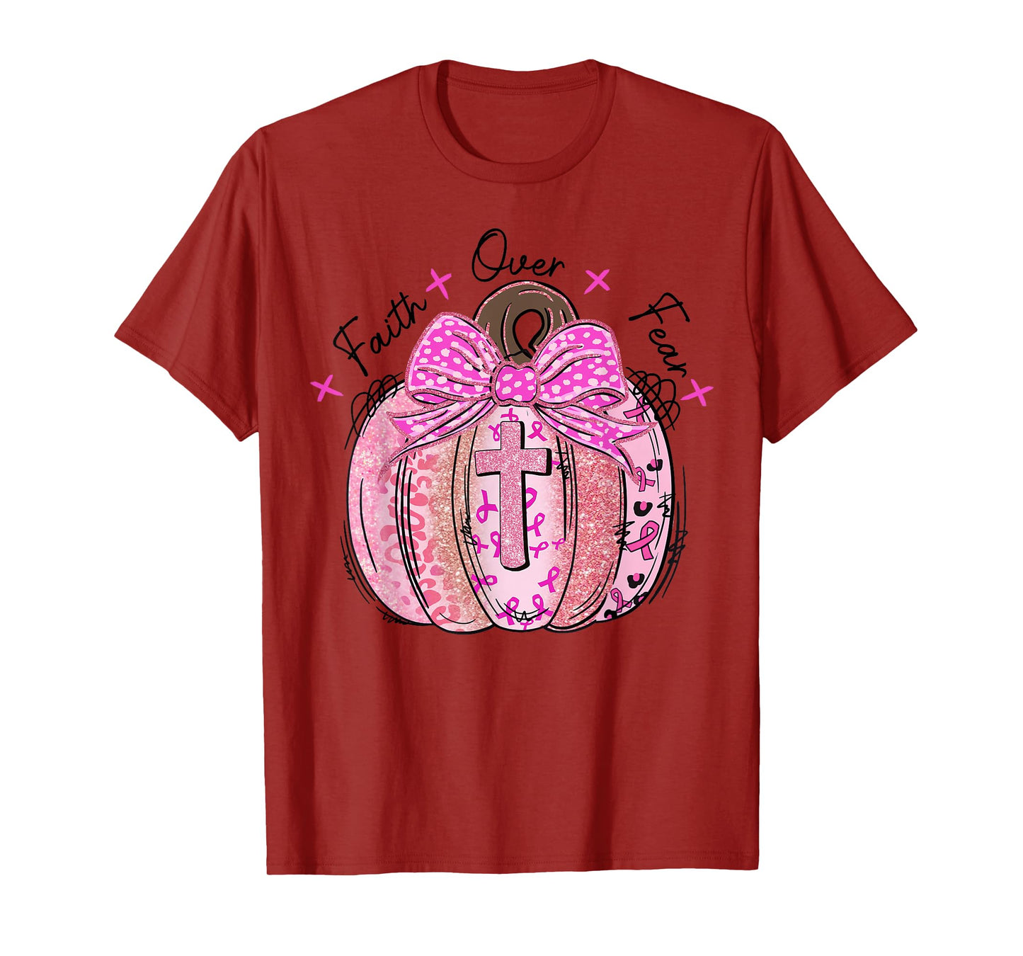 Faith Over Fear Pumpkin BowwCross Breast Cancer Awareness T-Shirt