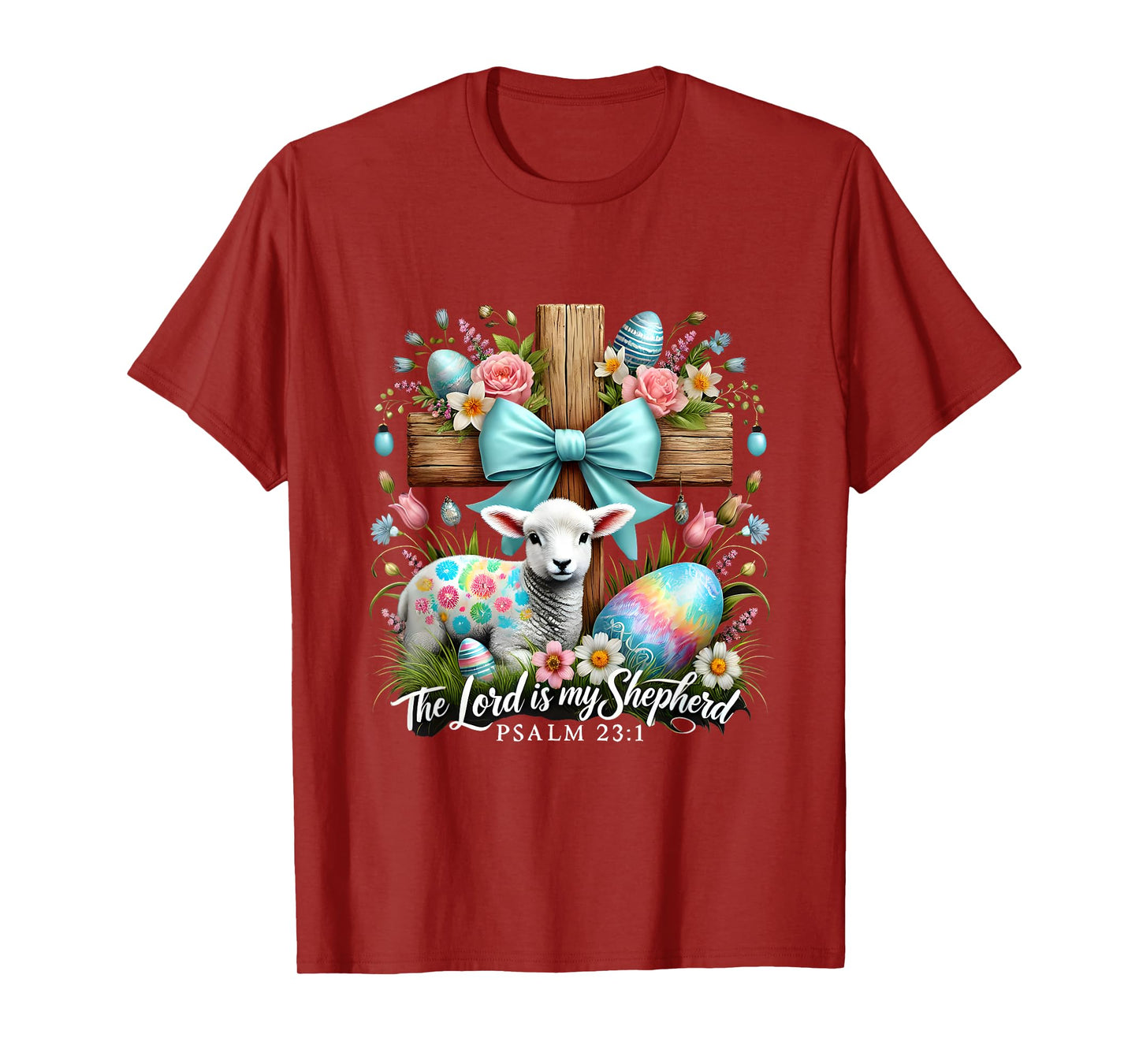 Easter Day The Lord Is My Shepherd Easter Christian Lamb T-Shirt