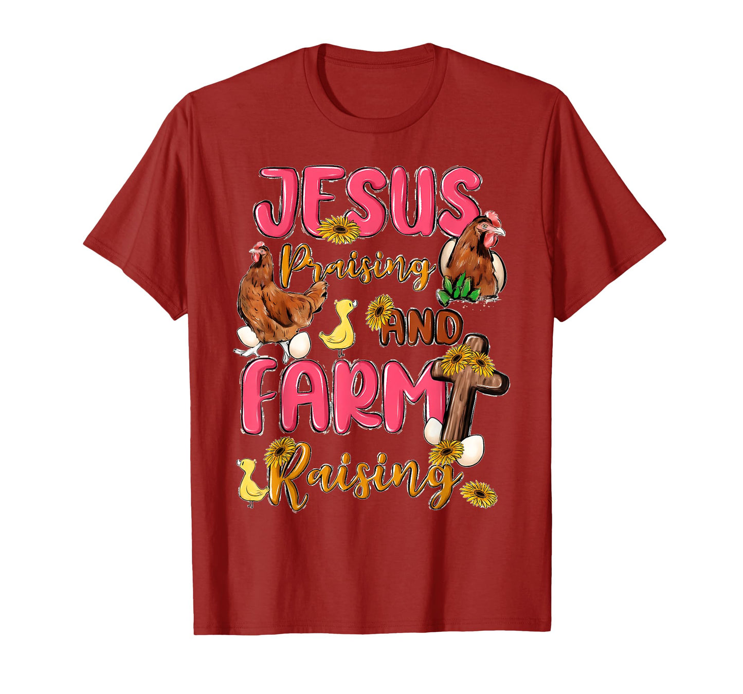Jesus Praising And Farm Raising Funny Farming Farmer Quote T-Shirt