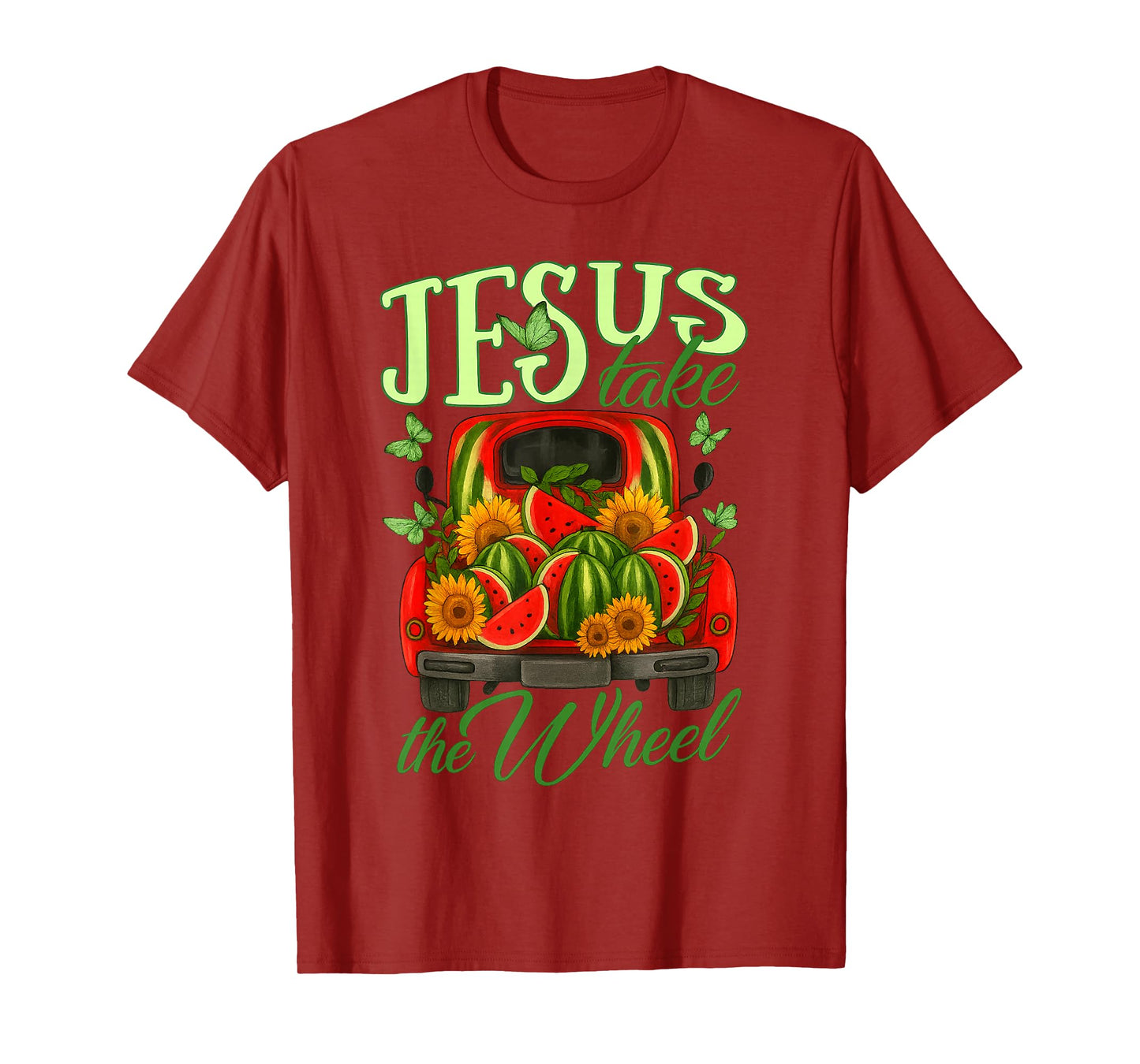Jesus Take The Wheel Watermelon Sunflower Truck Butterfly T-Shirt