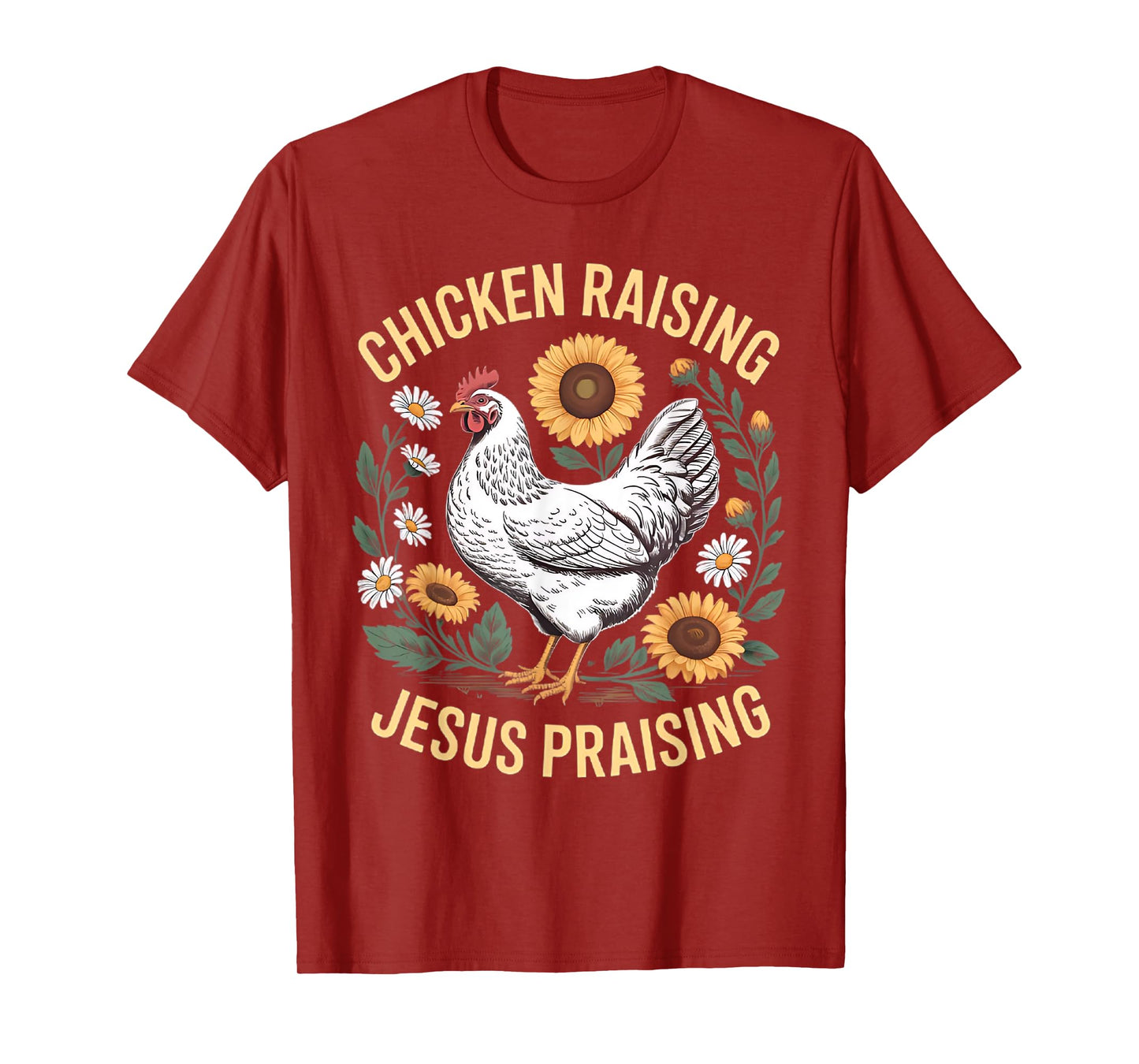 Retro Chicken Raising & Jesus Praising Men Women T-Shirt