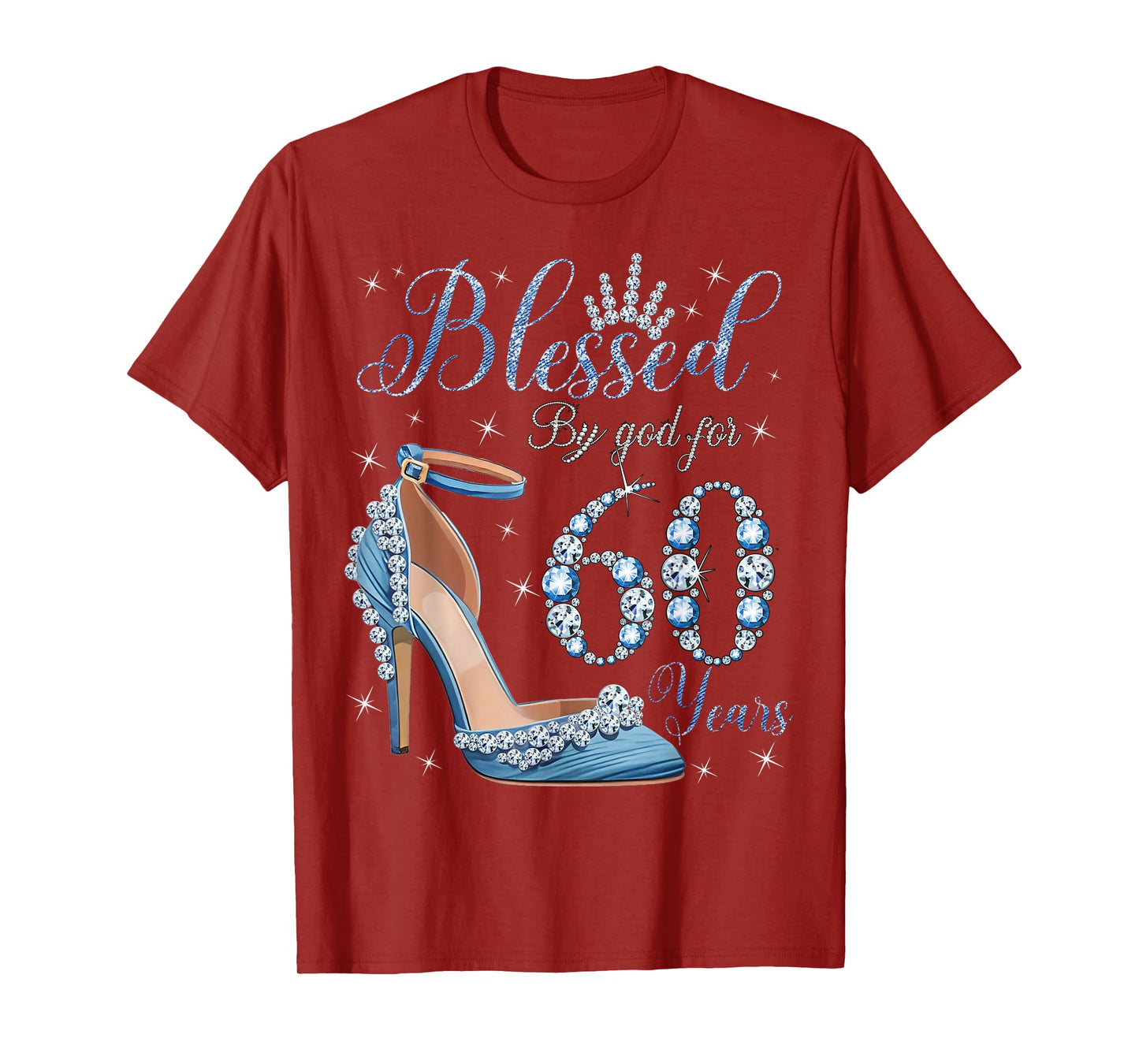 Blessed By God For 60 Years High Heels Denim Womens Birthday T-Shirt