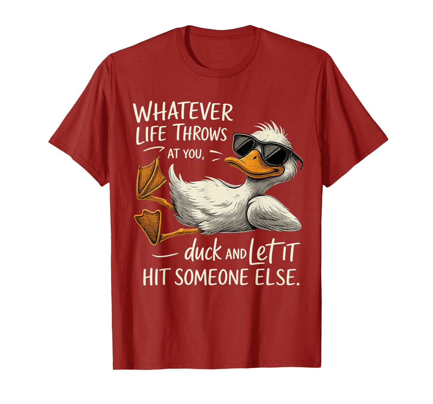 Funny Cool Duck Shirt Funny Quote For Men Women Kids T-Shirt