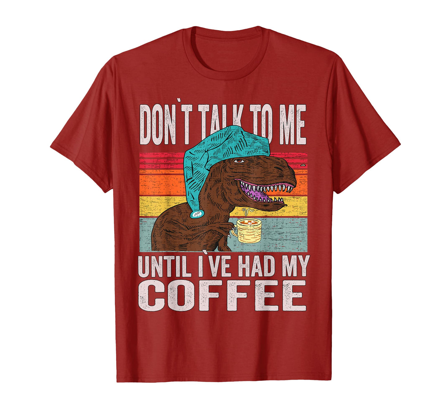 coffee meme - Don't Talk To Me Until I've Had My Coffee T-Shirt