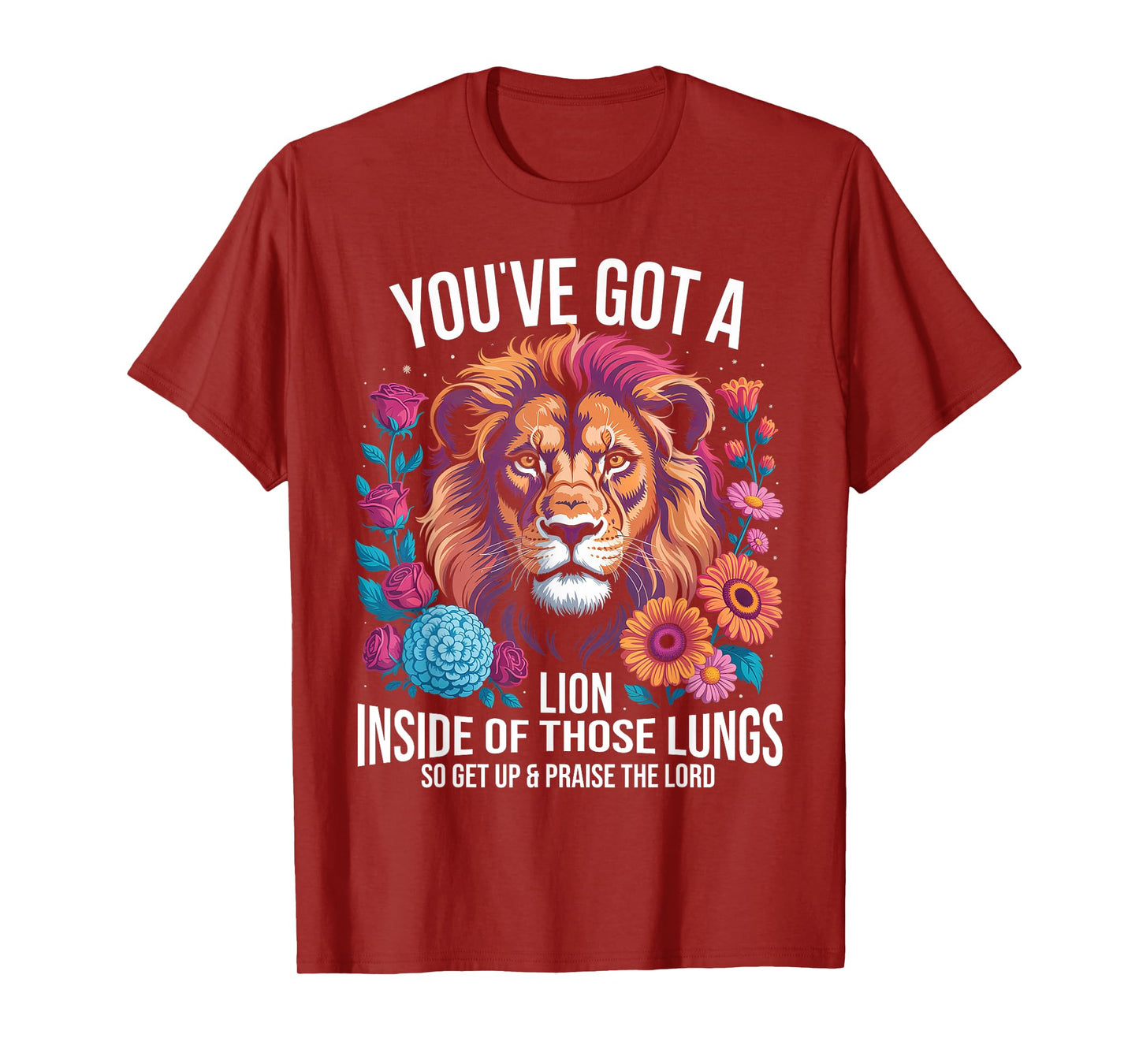Brandon You Got a Lion Inside of Those Lungs Praise the Lord T-Shirt