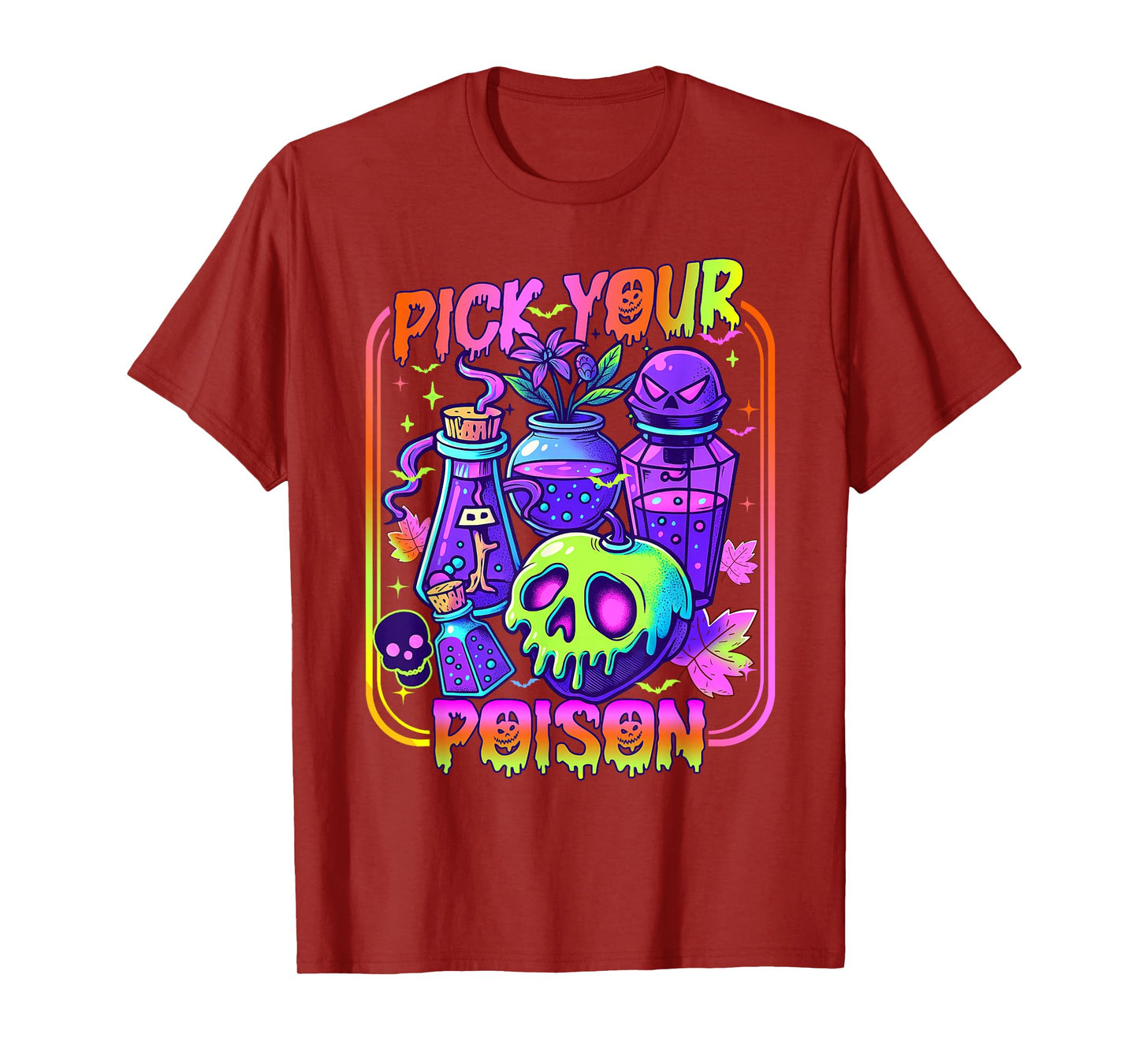 Pick Your Poison Happy Halloween Day Party Spooky Funny T-Shirt