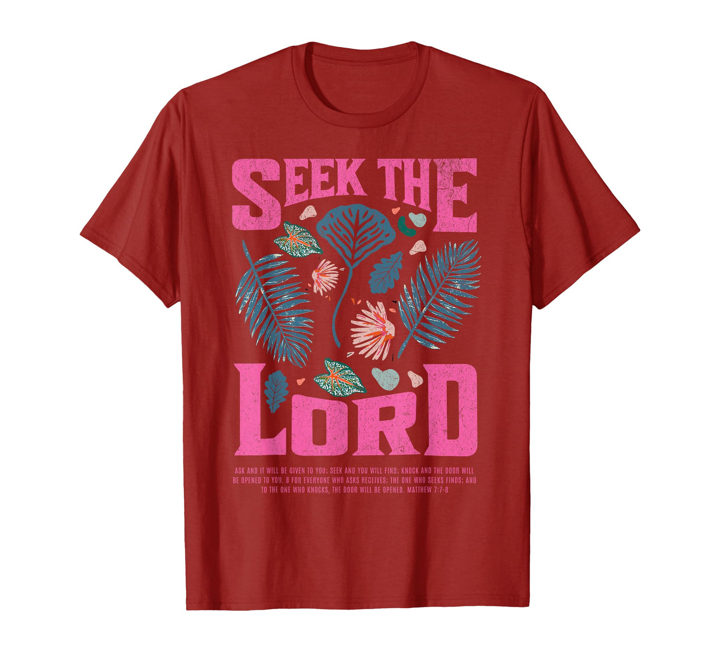 Christian Seek The Lord Matthew 7:7-8 Bible Verse Faith Gift T-Shirt