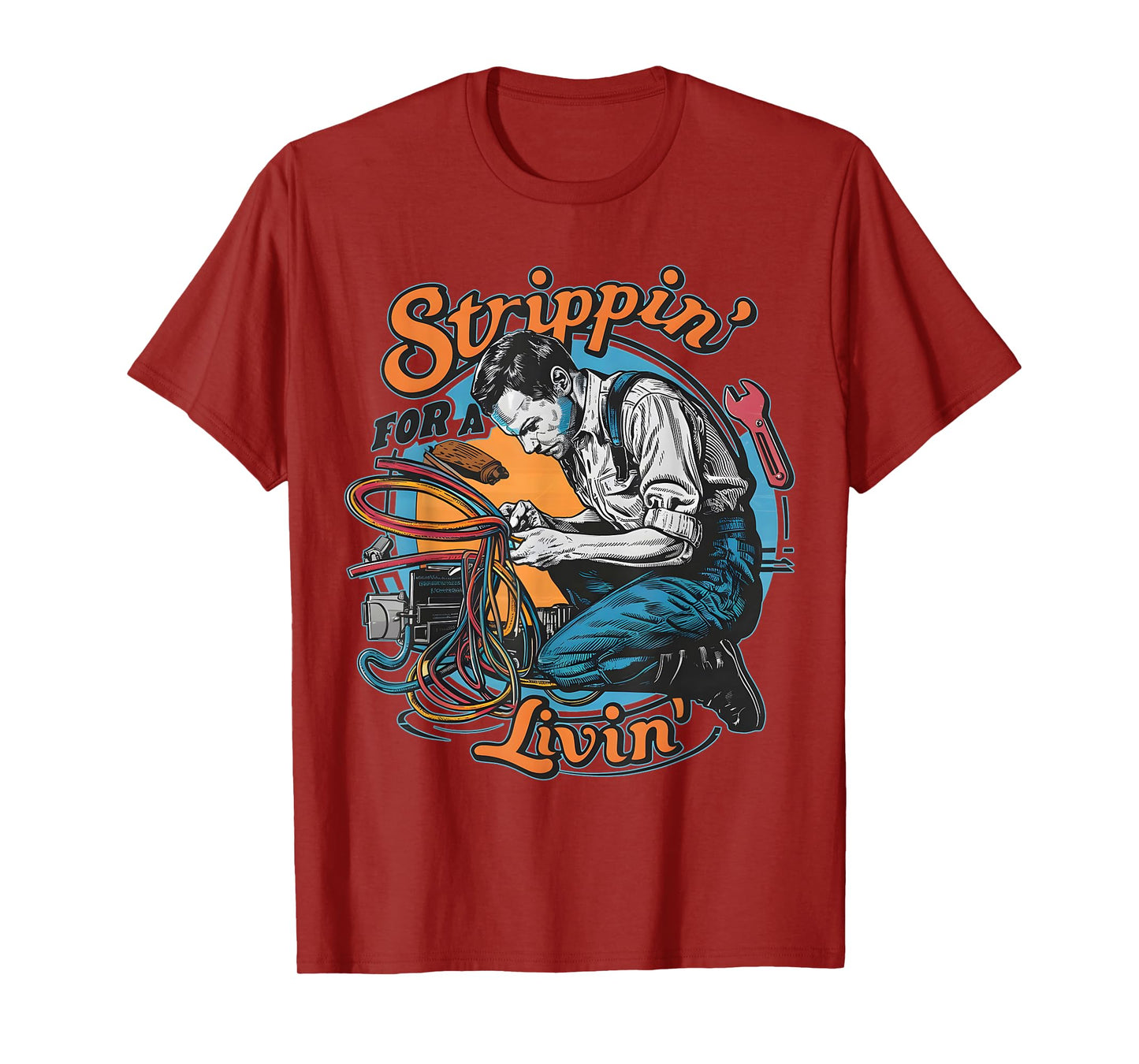 Stripping for a Living Funny Electrician Father's Day Retro T-Shirt