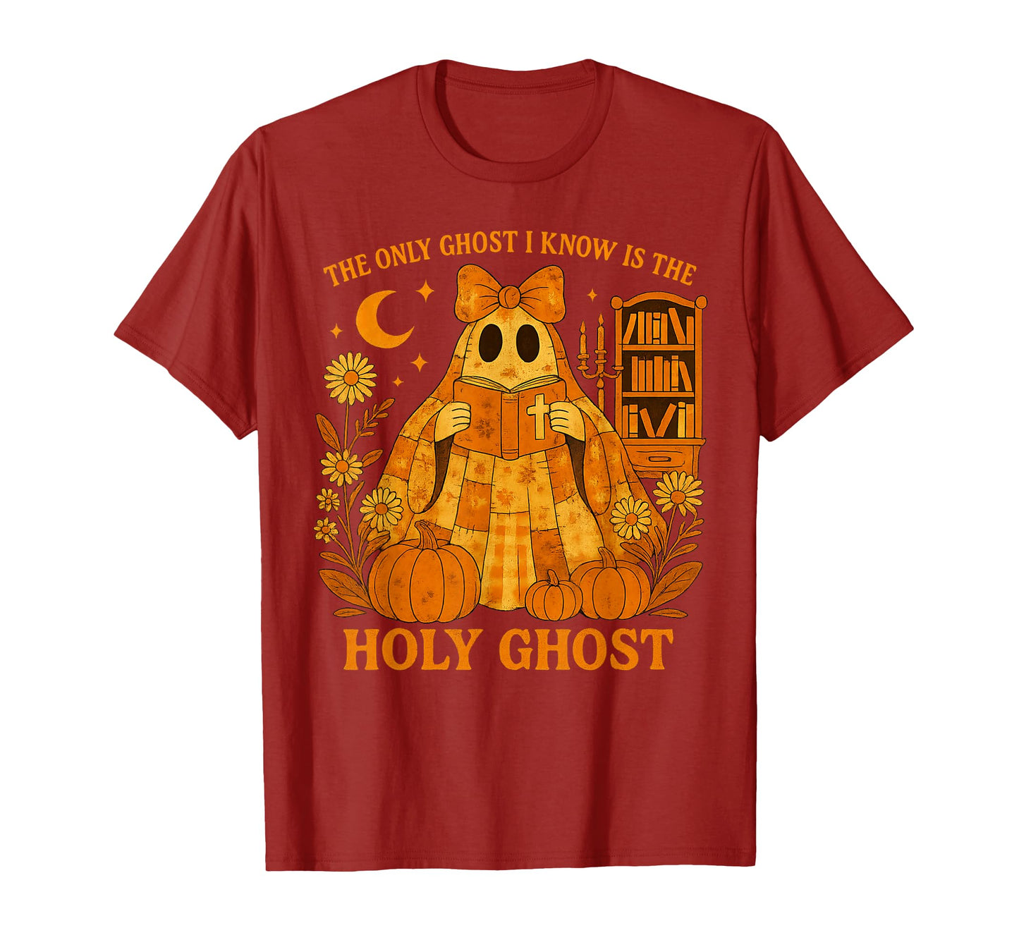 The Only Ghost I Know is The Holy Ghost Halloween Christian T-Shirt