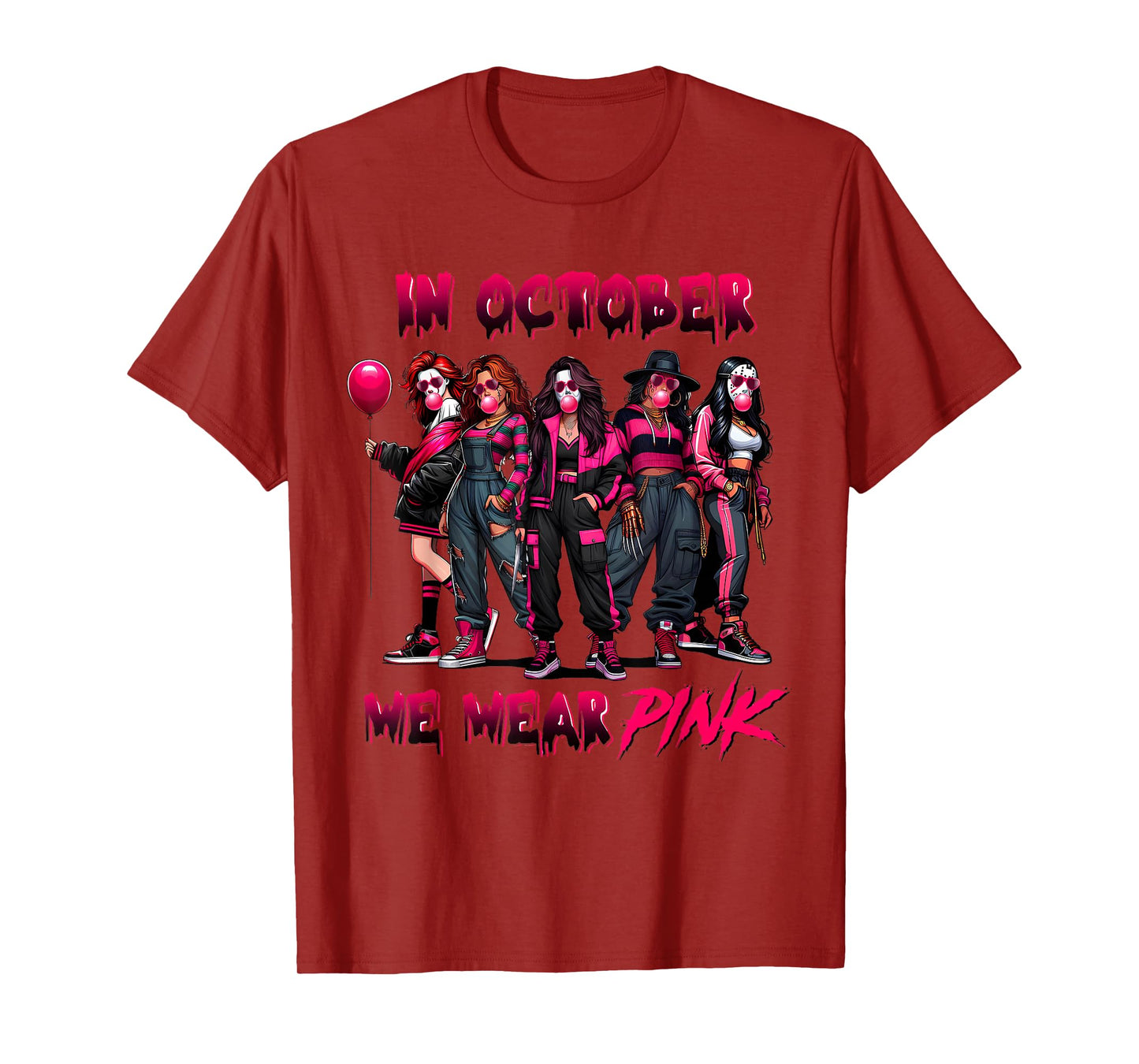 In October We Wear Pink Horror Breast Cancer Awareness Meme T-Shirt