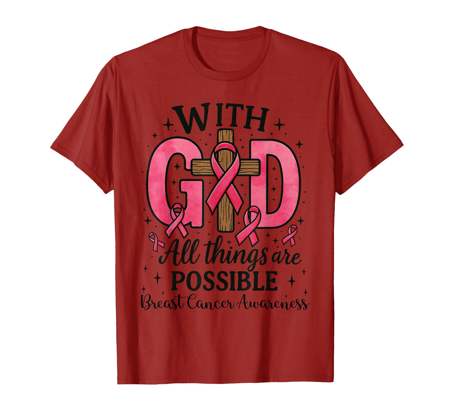 Christian Breast Cancer Awareness - Jesus Faith God Cross T-Shirt