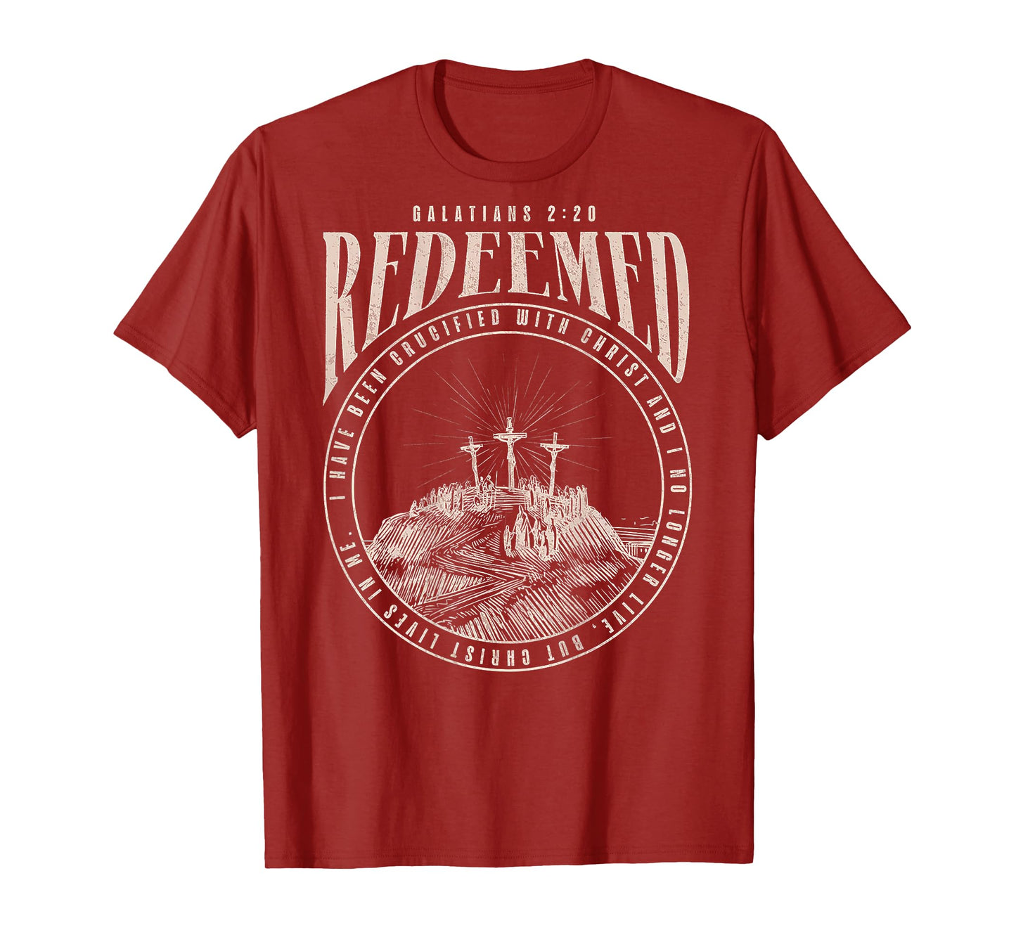 Redeemed I Have Been Crucified With Christ (on back) T-Shirt