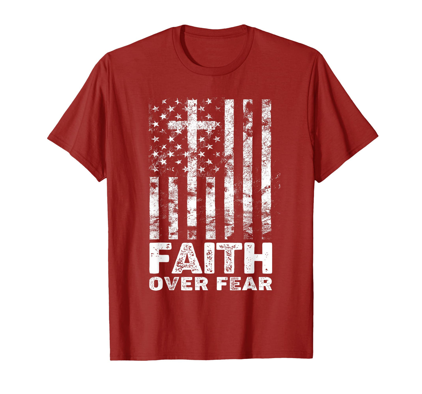 Christian Faith Over Fear US USA American Flag Religious T-Shirt