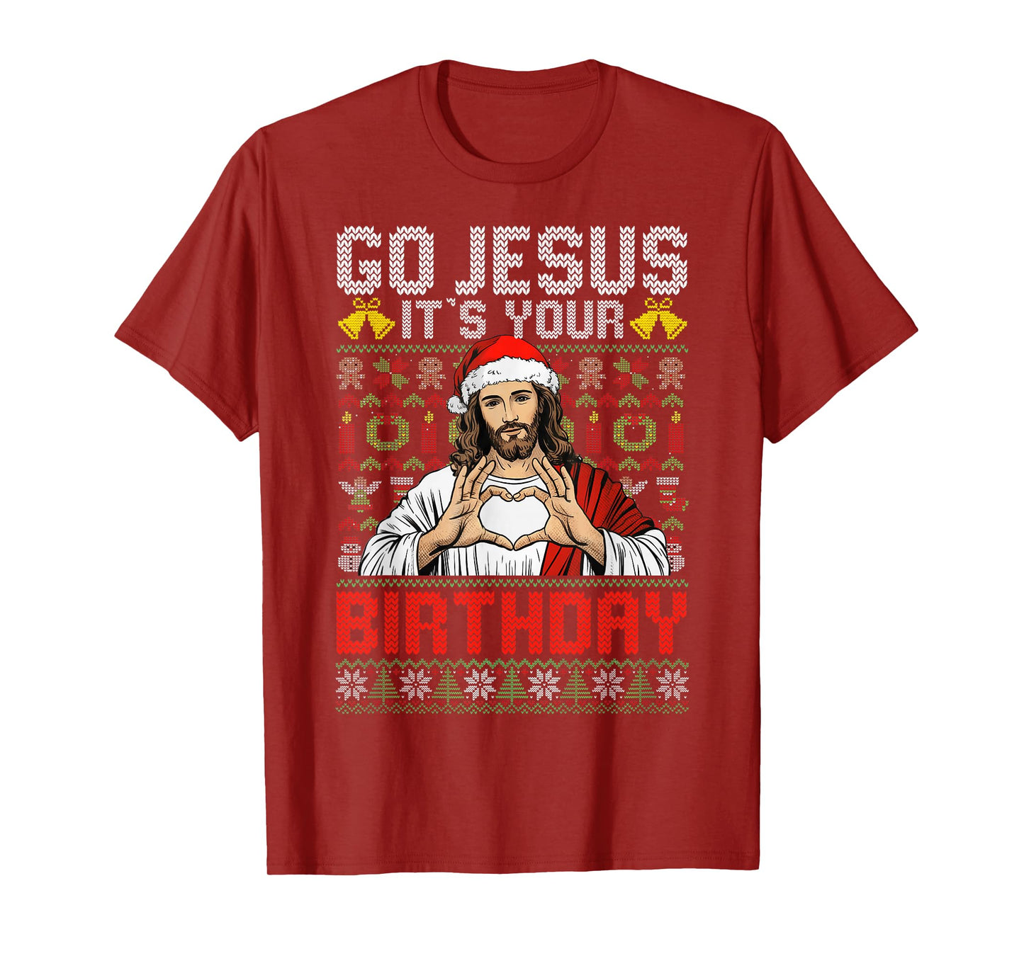 Go Jesus It's Your Birthday Ugly Christmas Sweater God Funny T-Shirt