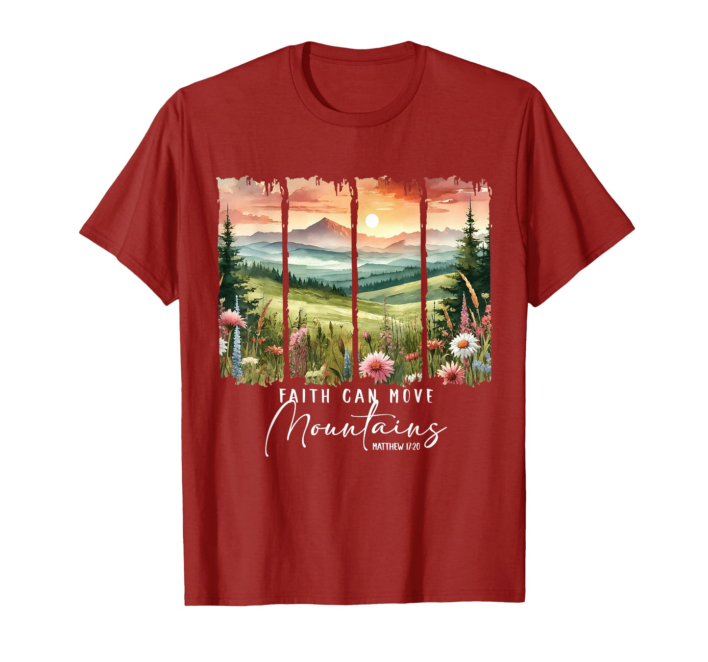 Faith Can Move Mountains Hiking Camping Christian Jesus T-Shirt