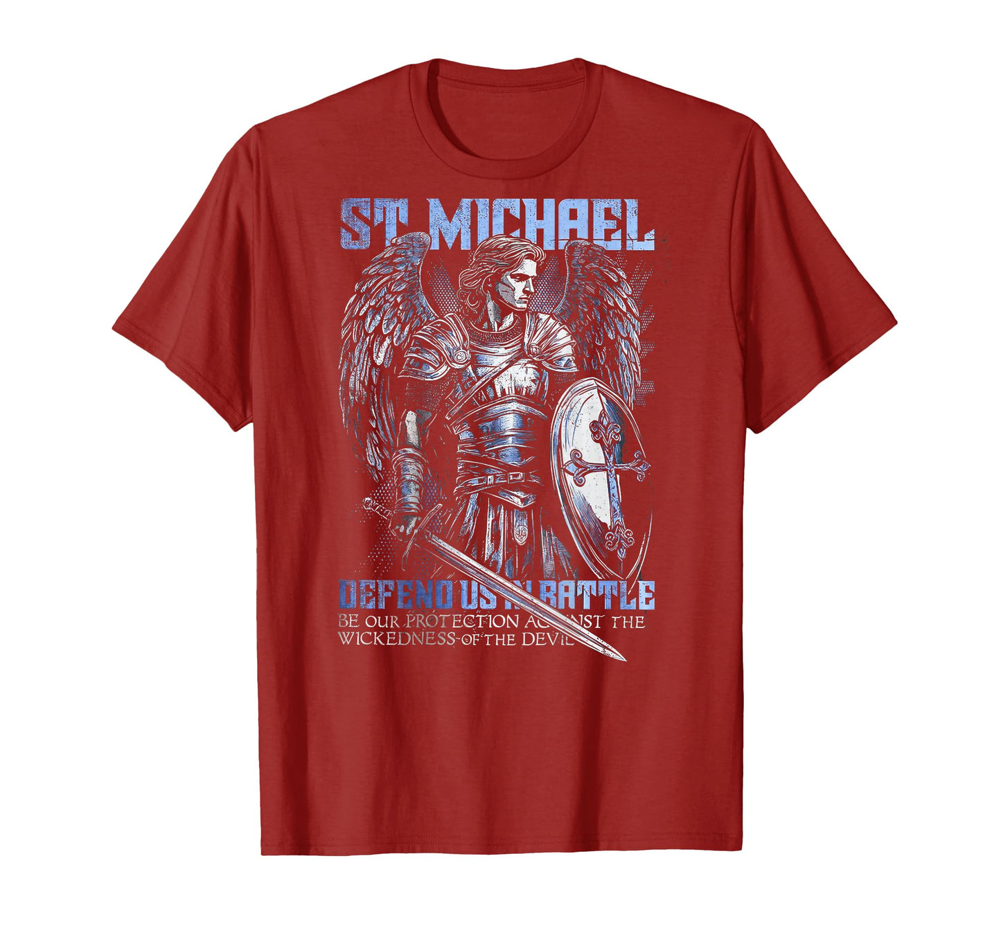 St. Michael Defend Us In Battle Prayer Quote Design T-Shirt