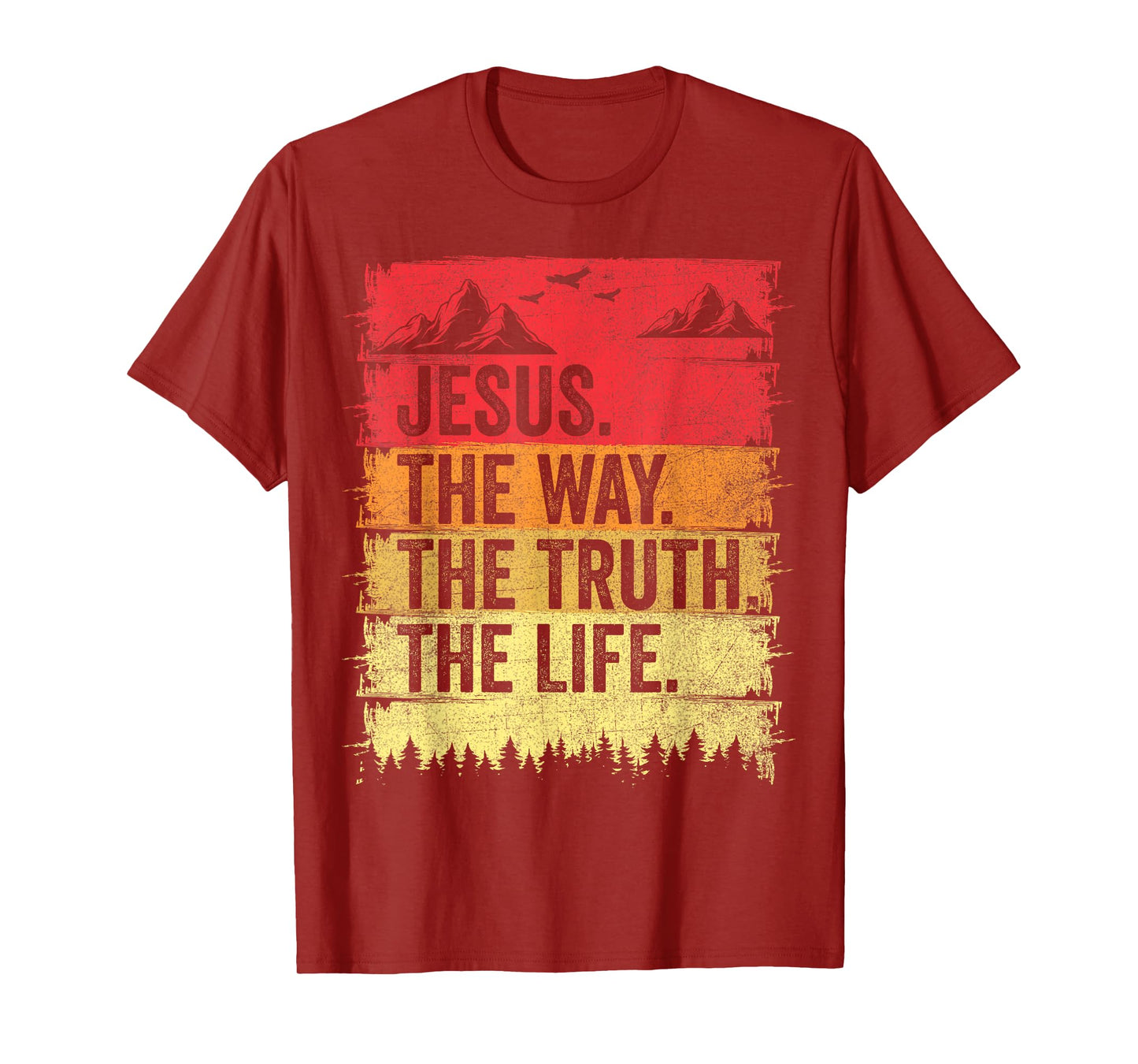 Jesus The Way The Truth Life Men Women Christian Worship T-Shirt