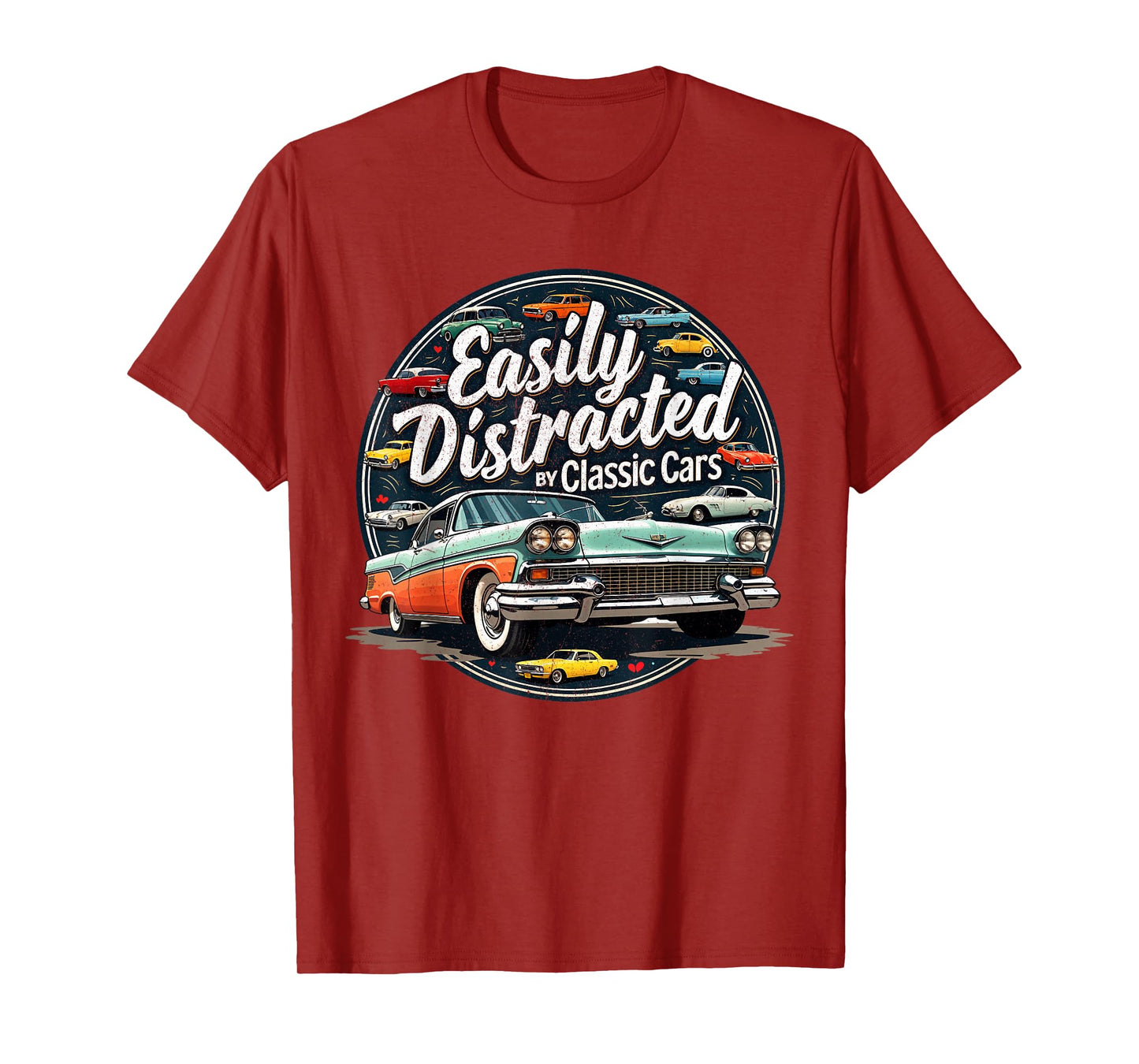 Easily Distracted By Classic Cars Shirt Vintage Old Car Guy T-Shirt