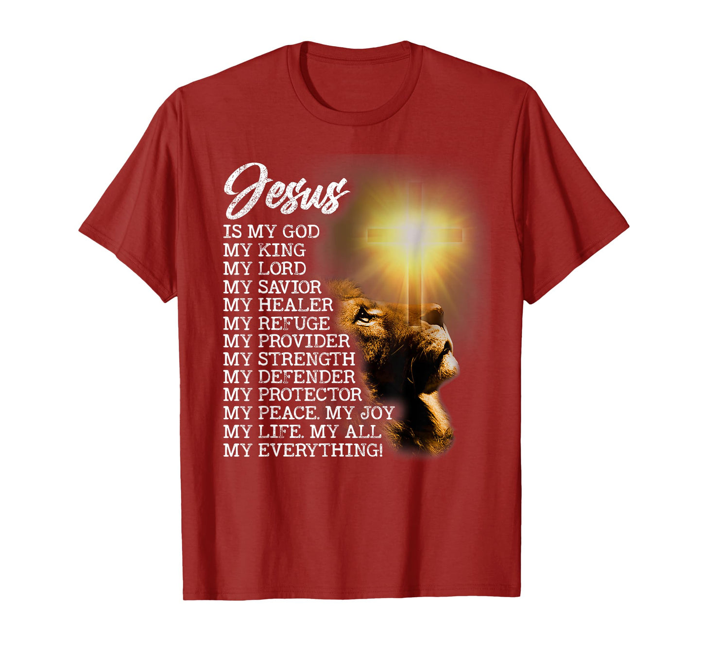 Lion Religious Christian Jesus Is My God Lord King Savior T-Shirt