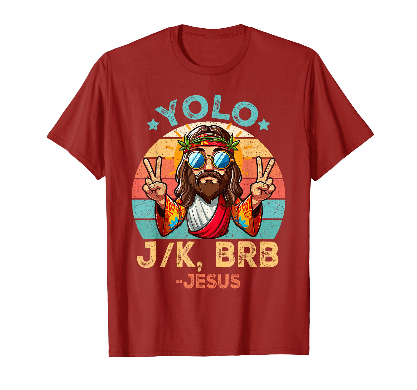 Yolo JK BRB Jesus Funny Easter Day Resurrection Christians T-Shirt