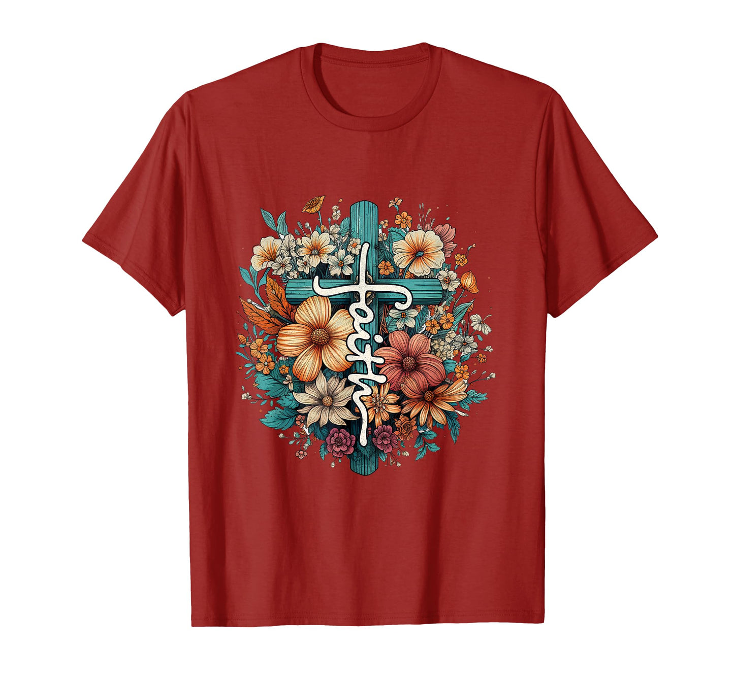 Christian Faith Cross Flowers for Jesus and God T-Shirt