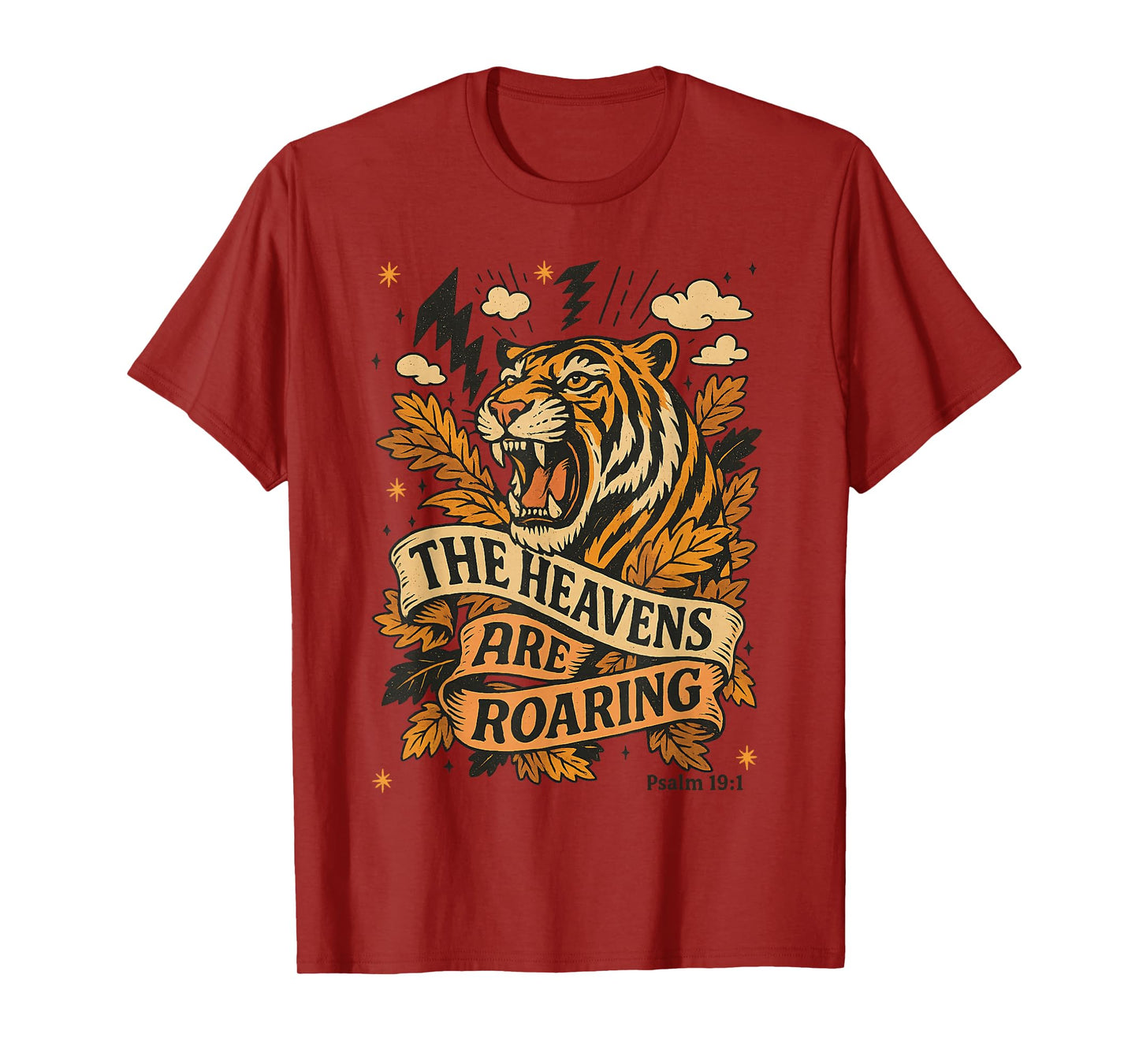 The Heavens are Roaring Tiger Tee Fall Bible Verse Christian T-Shirt
