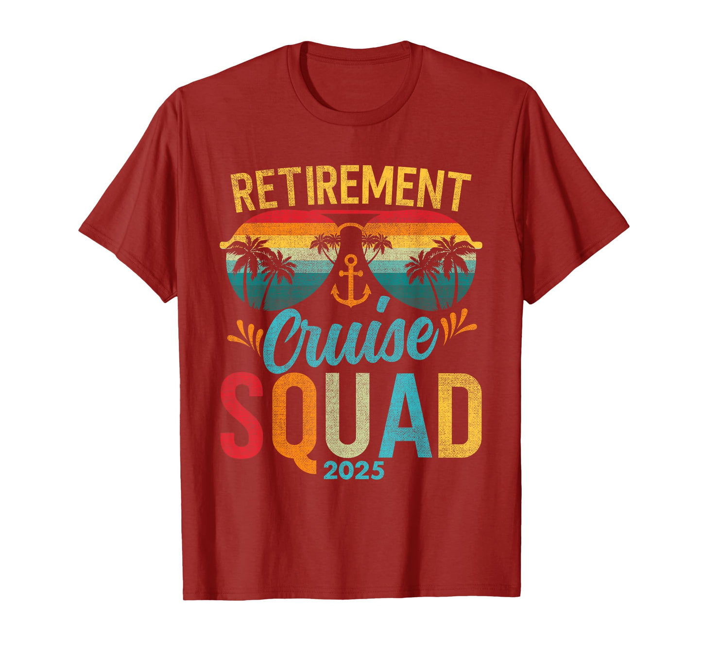 Retirement Cruise 2025 Squad Outfits Friends Family Couples T-Shirt