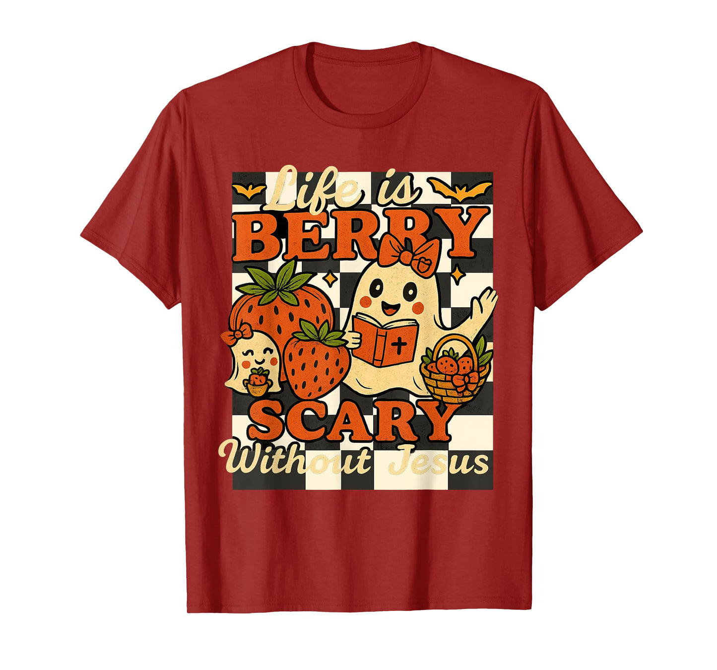 Life is Berry Scary Without Jesus Spooky Christian Halloween T-Shirt