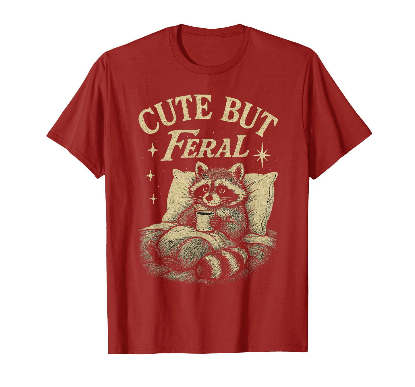 Cute But Feral Raccoon Cozy Meme Coffee Chaos Vintage T-Shirt