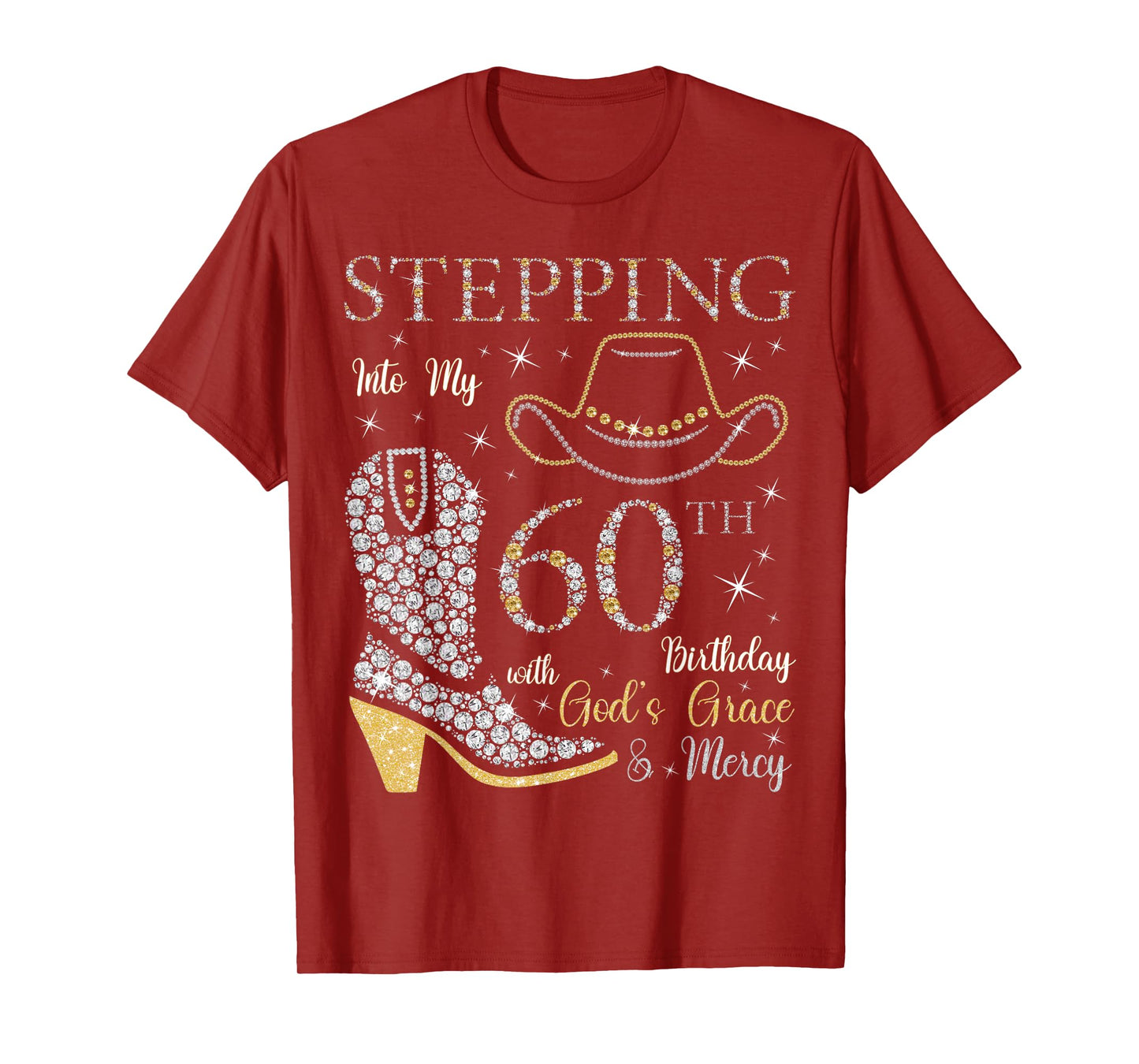 Stepping Into My 60th Birthday With God's Grace and Mercy T-Shirt