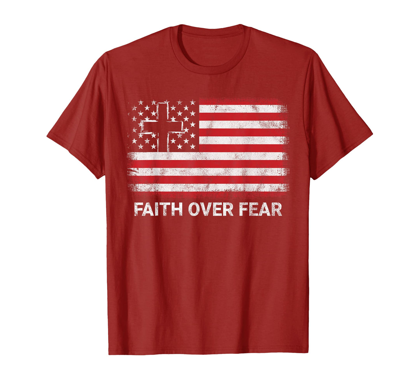 Faith Over Fear 4th of July Patriotic USA Flag T-Shirt