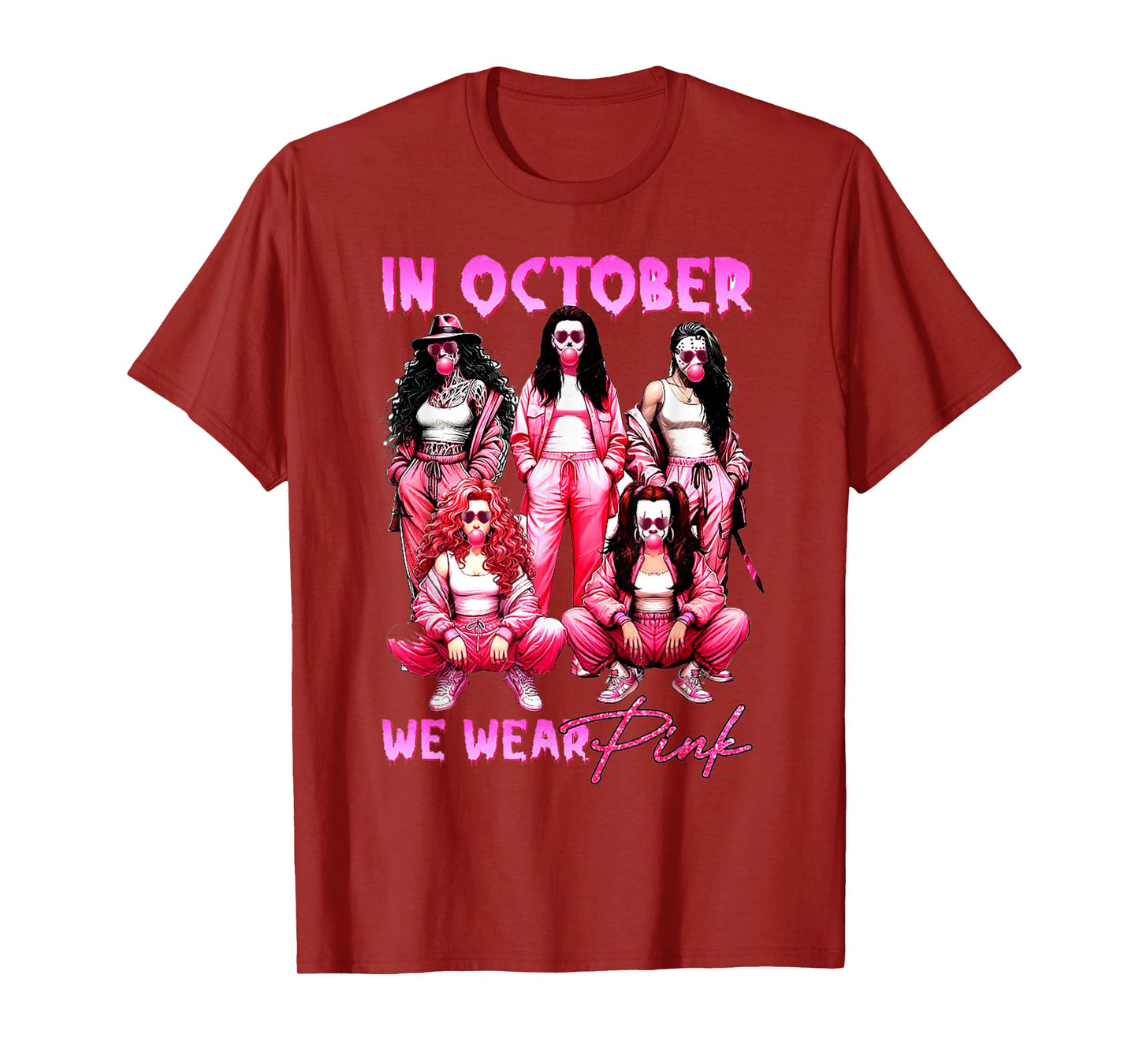 In October We Wear Pink Horror Breast Cancer Awareness Meme T-Shirt