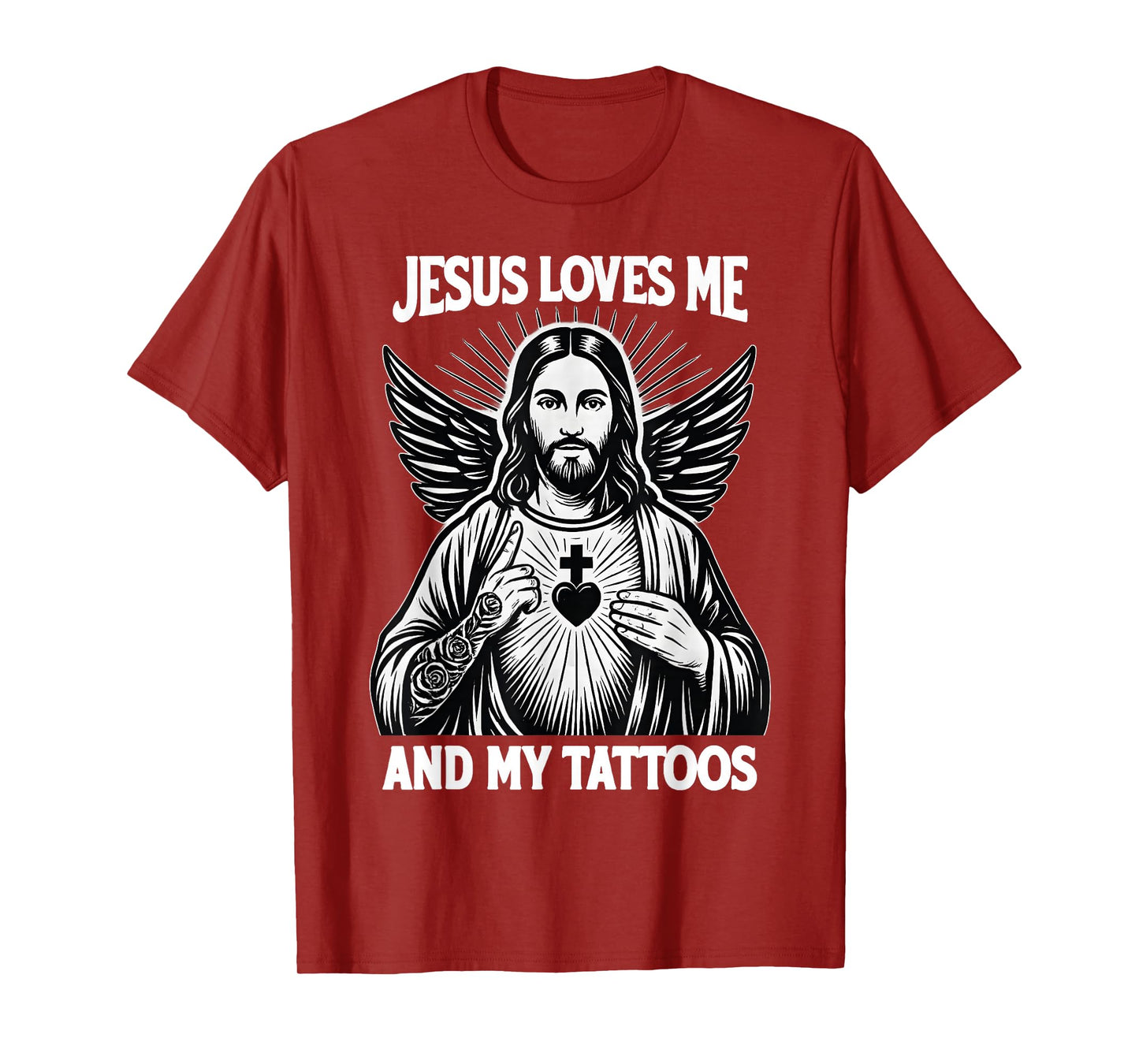 Jesus Loves Me and My Tattoos Funny Christian Tattoo Lover T-Shirt