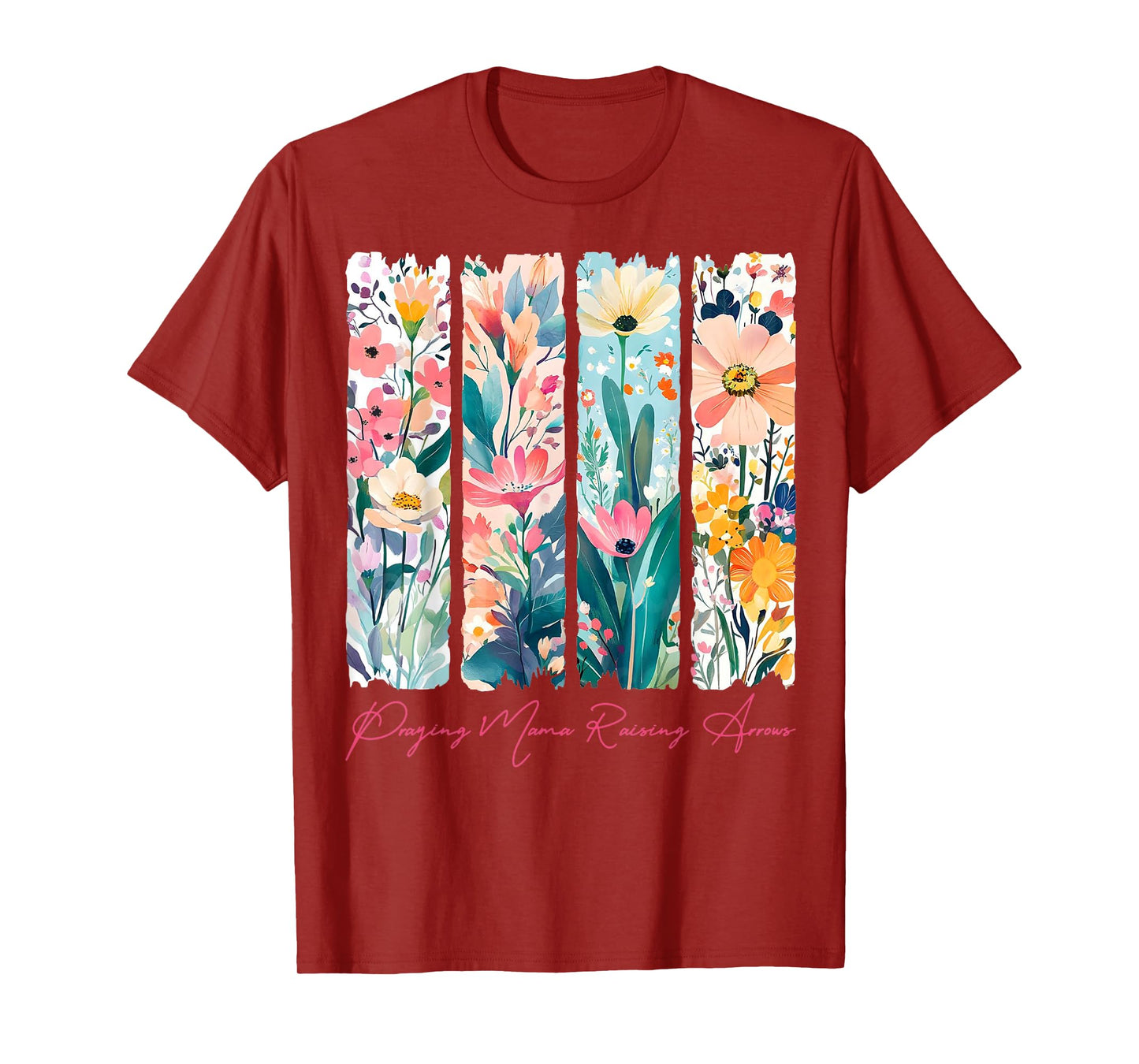 Praying Mama Raising Arrows Christian Mama Mother’s Day T-Shirt