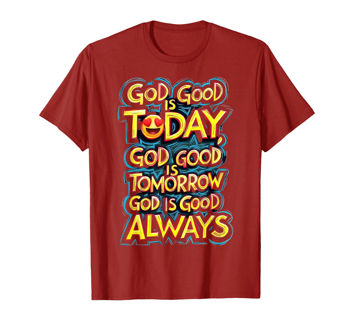 God is Good T-Shirt
