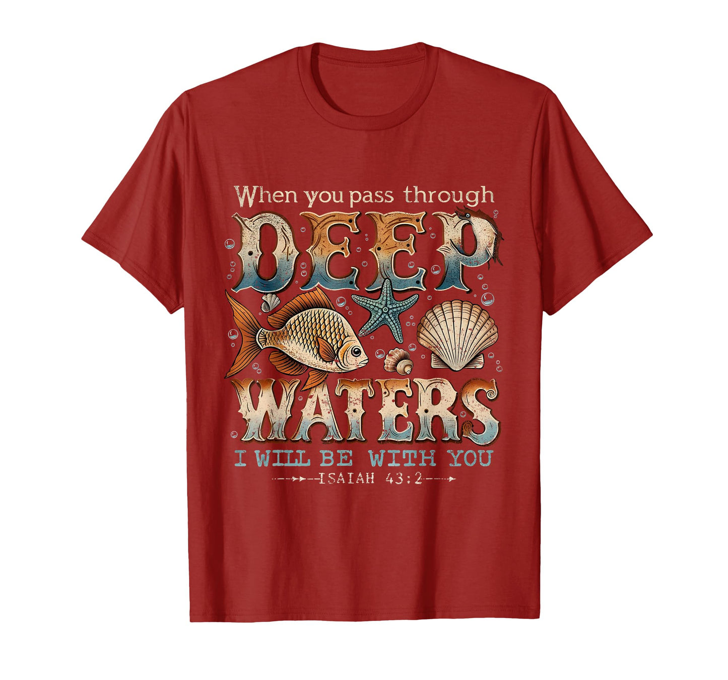 Deep Waters Isaiah 43:2 Bible Ocean Fish Scene T-Shirt