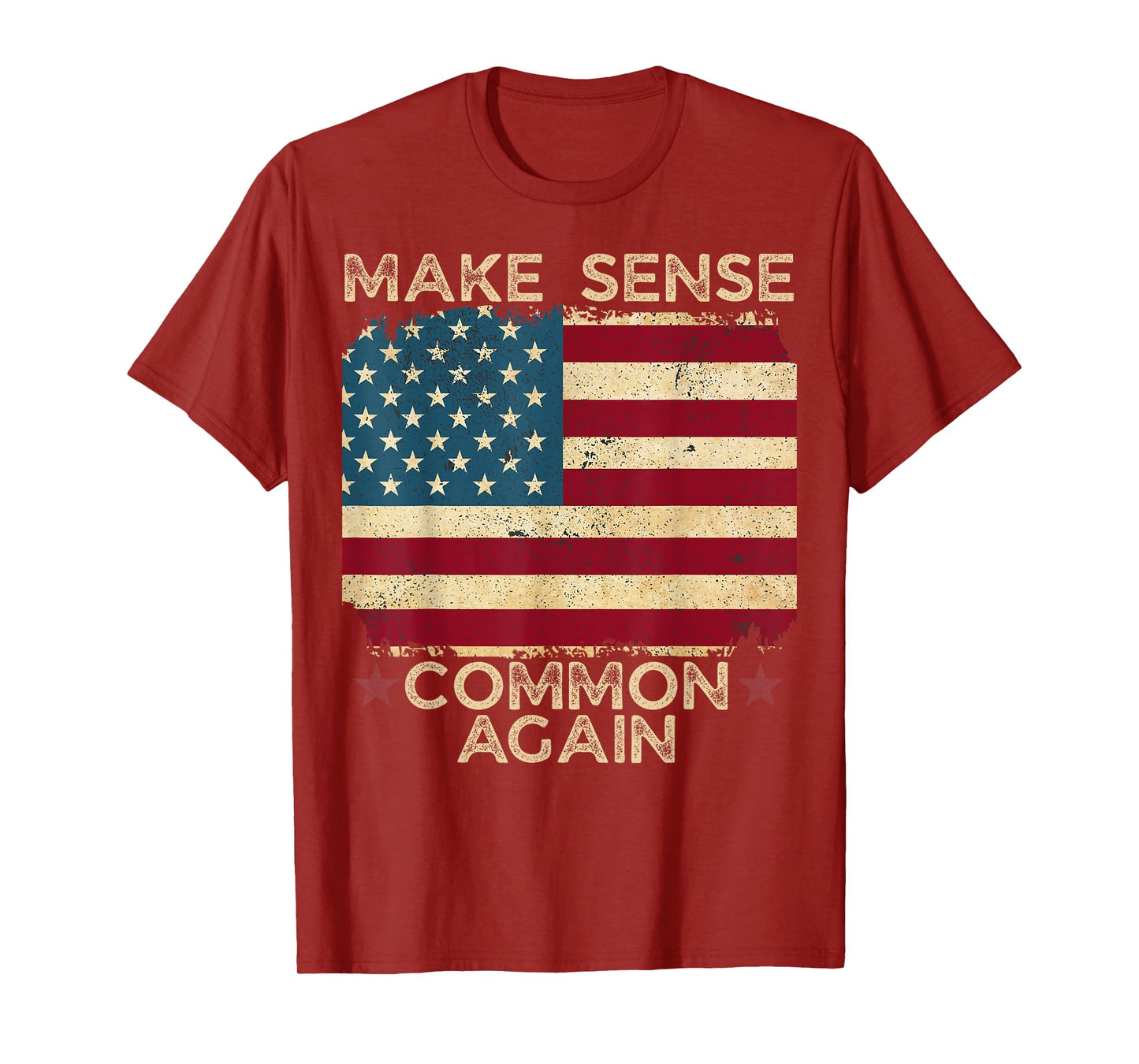 Make Sense Common Again Bold Political Sarcastic Quote T-Shirt