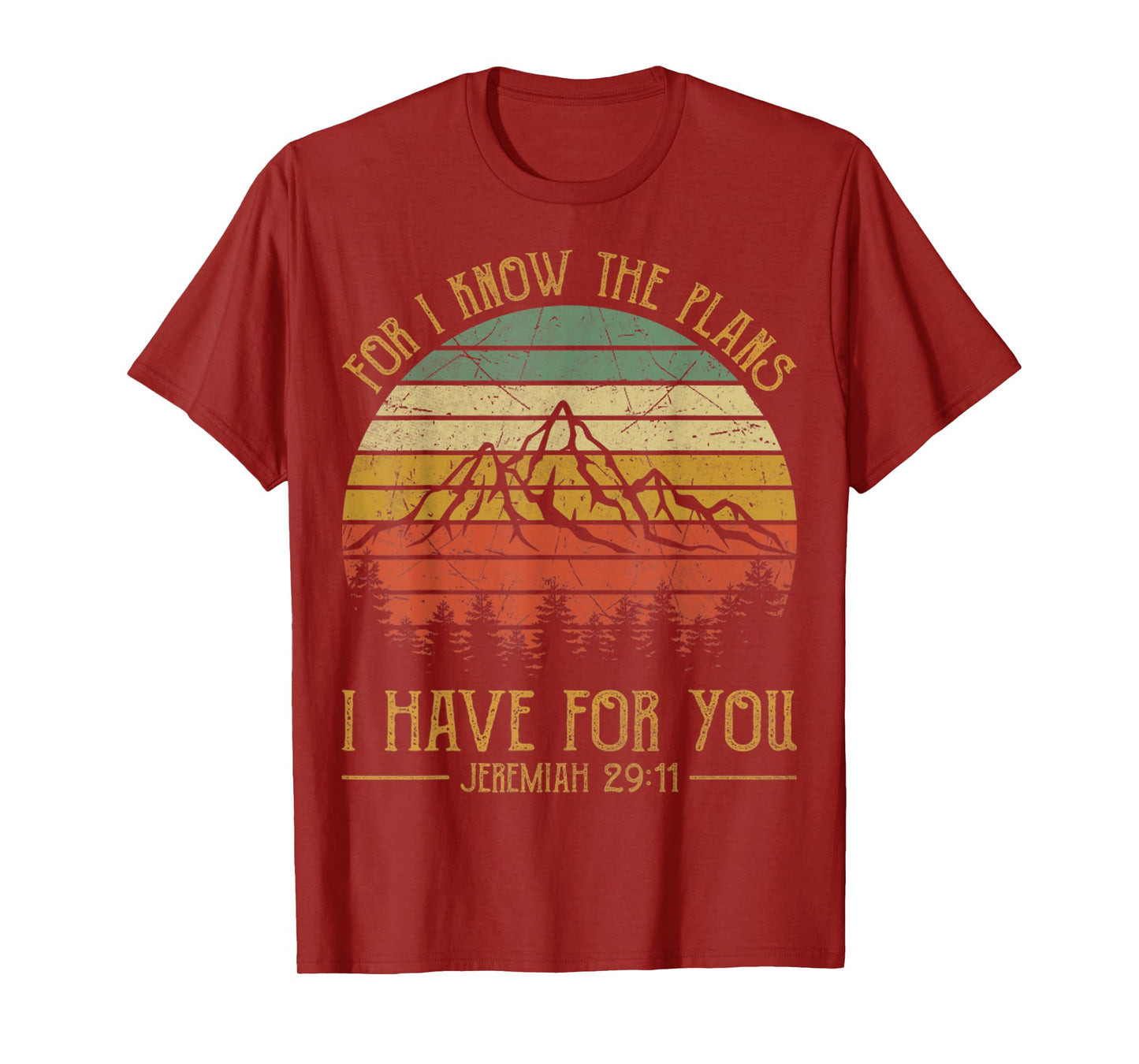 For I Know The Plans I Have For You Vintage Christian T-Shirt