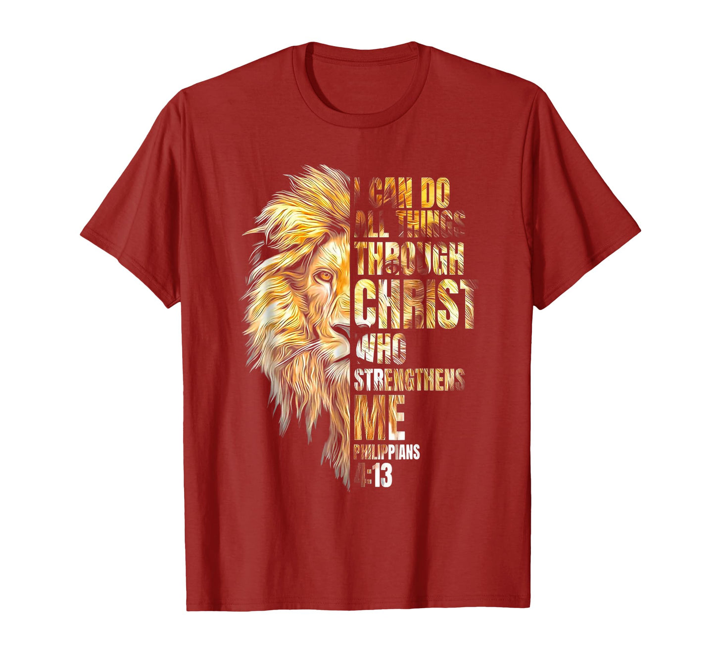 I can do All thigns Through Jesus Christ Lion T-Shirt
