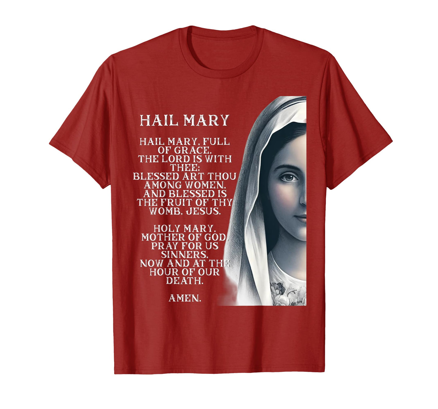 Hail Mary Blessed Mother Rosary Prayer T-Shirt