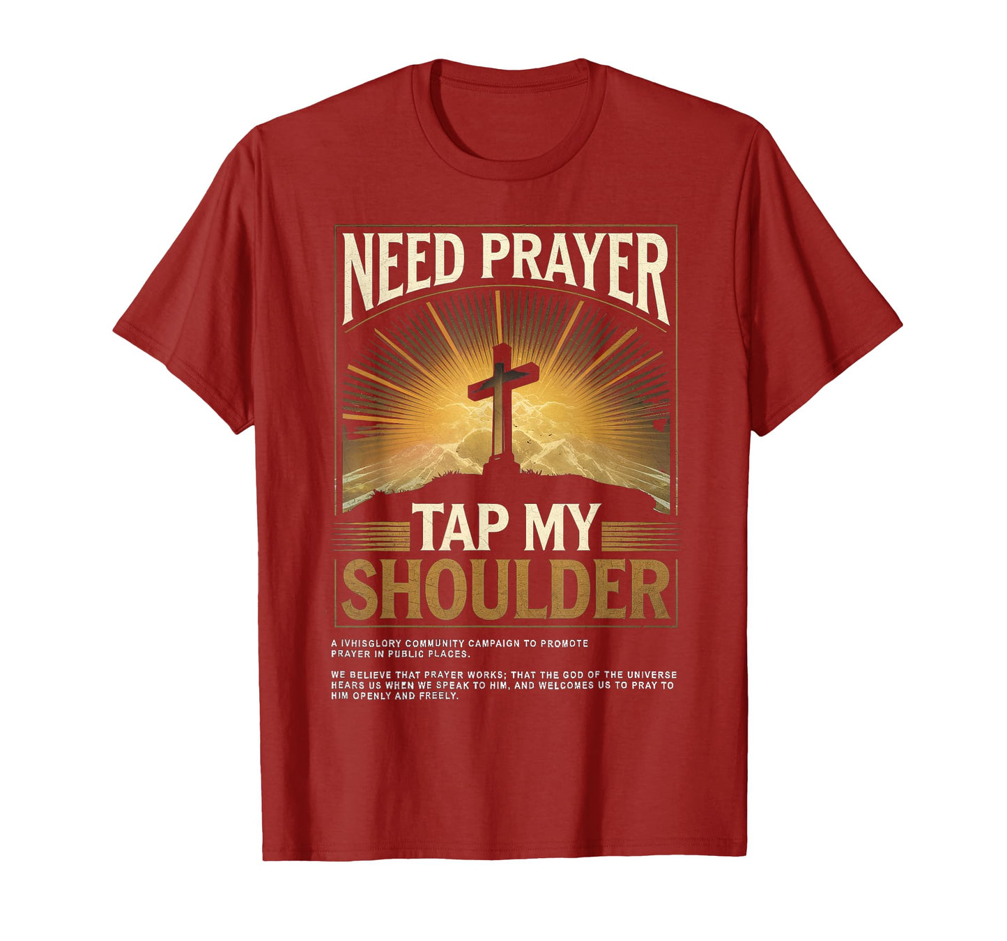 Funny Faith Based Encouragement Evangelism Apparel Clothing T-Shirt