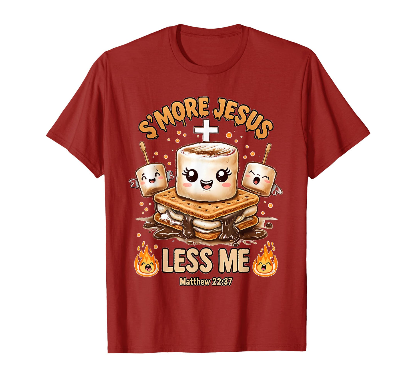Funny Smore Jesus Less Me Christian Faith Men Women T-Shirt