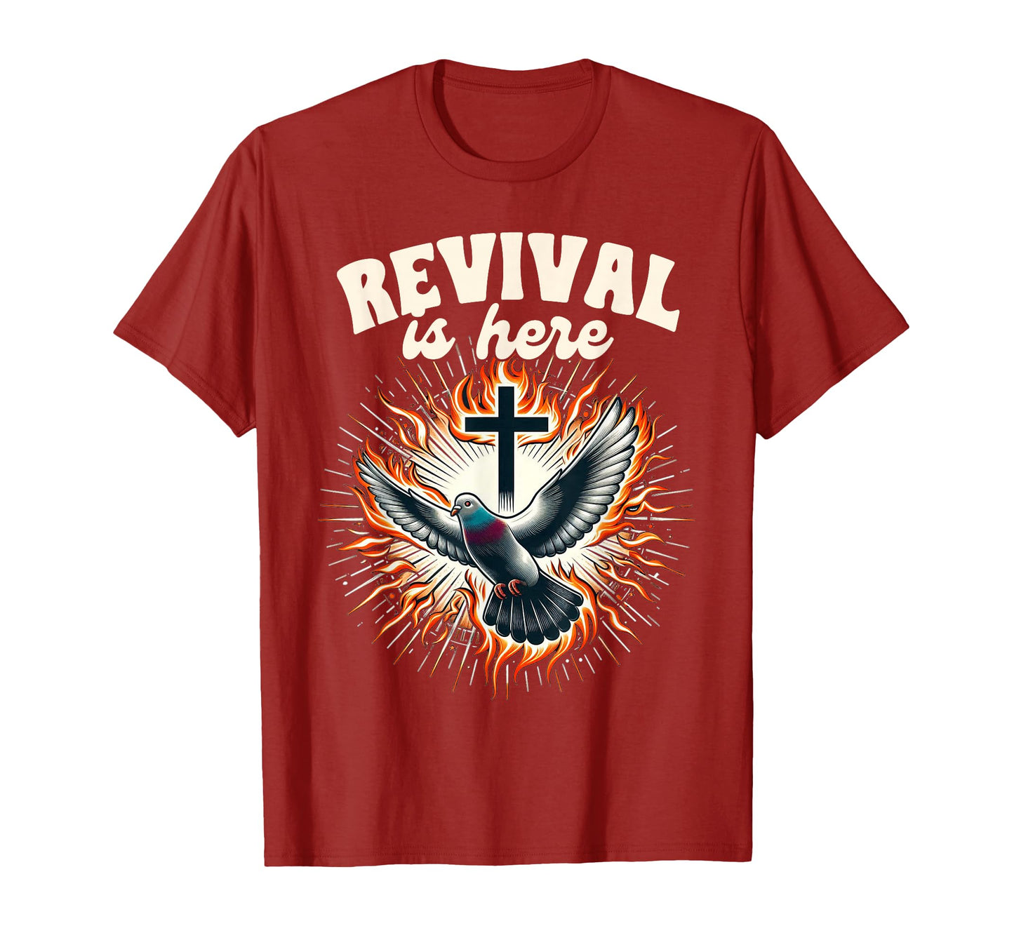 Pentecost Sunday Christian Holy Spirit Revival Is Here T-Shirt