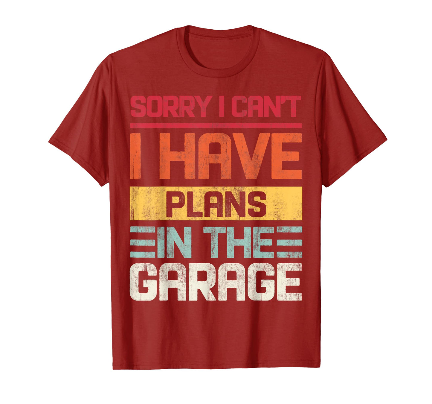 Vintage I can't I Have Plans In The Garage Saying Retro T-Shirt