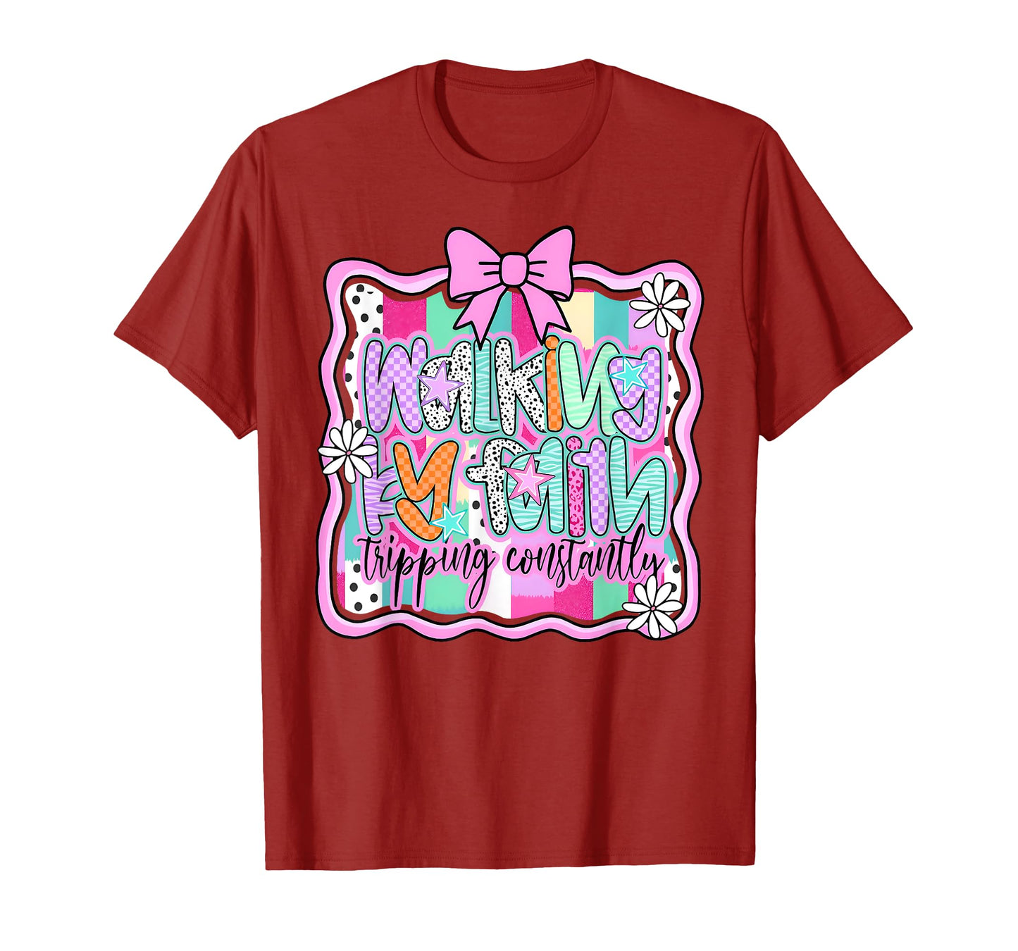 Walking by Faith Tripping Constantly Christian Bible Jesus T-Shirt