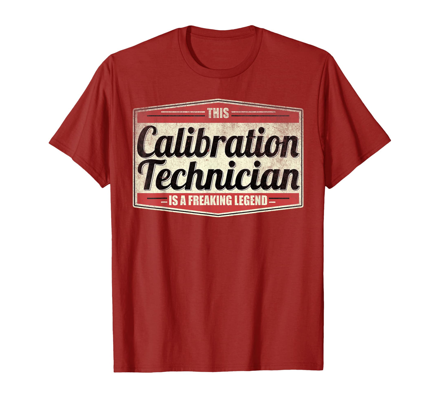 Funny Profession Quote Vintage Calibration Technician T-Shirt